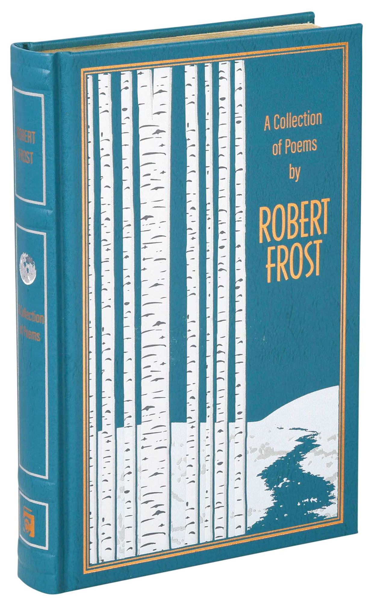 A Collection of Poems by Robert Frost
