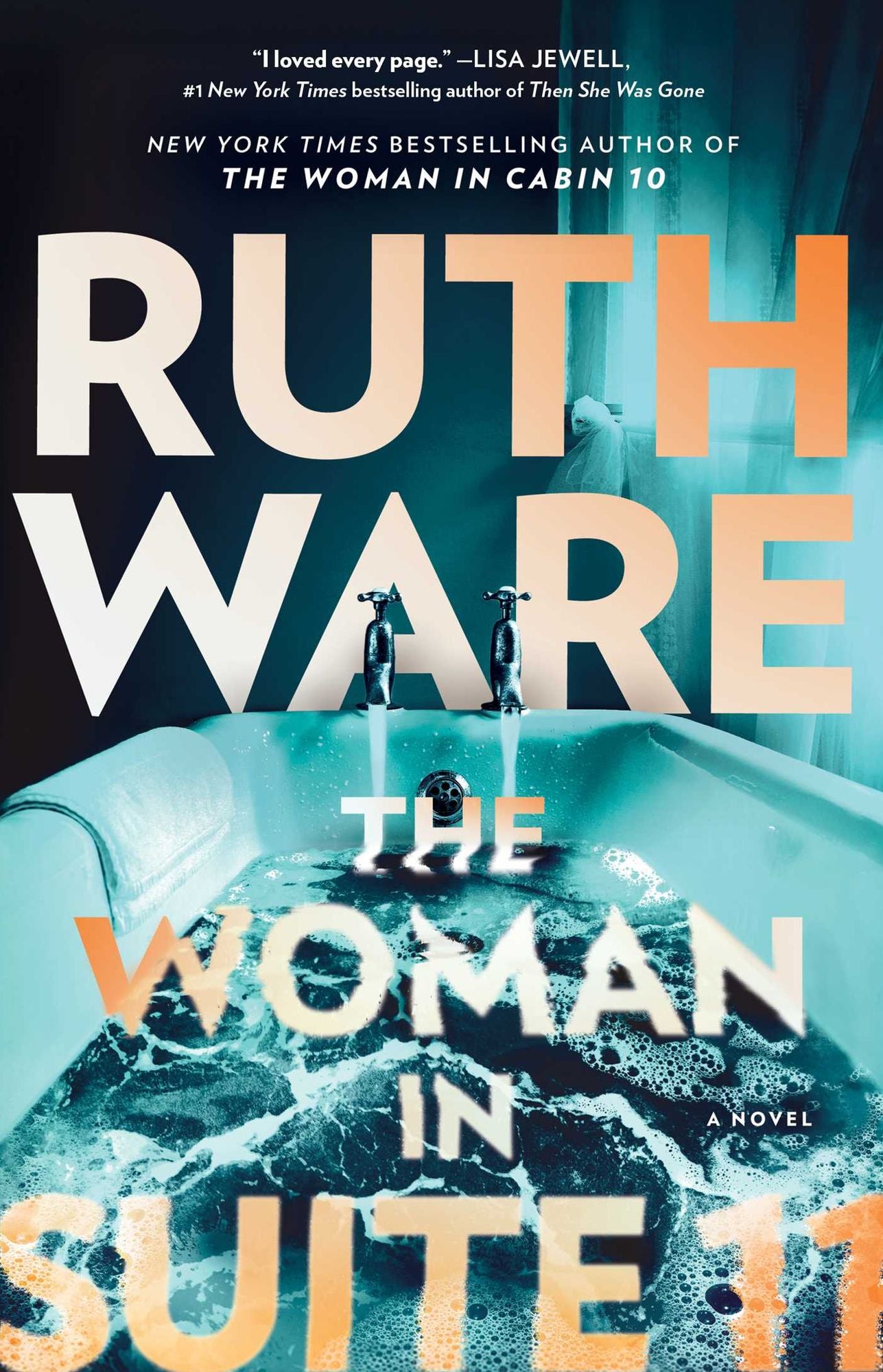 The Woman in Suite 11: A Novel