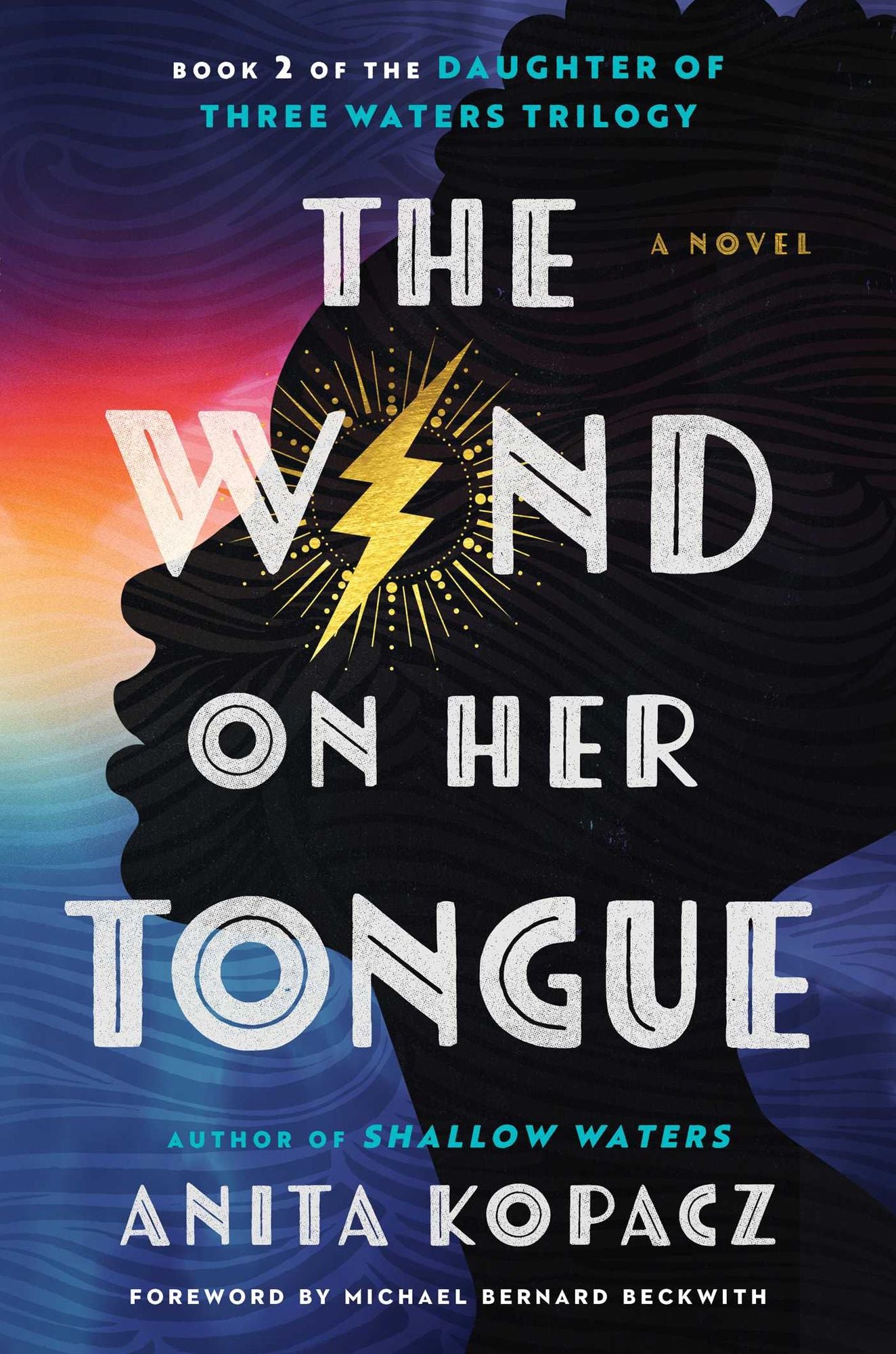 The Wind on Her Tongue: A Novel