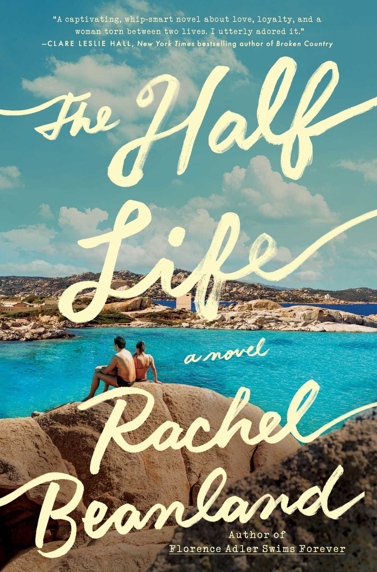 The Half Life: A Novel