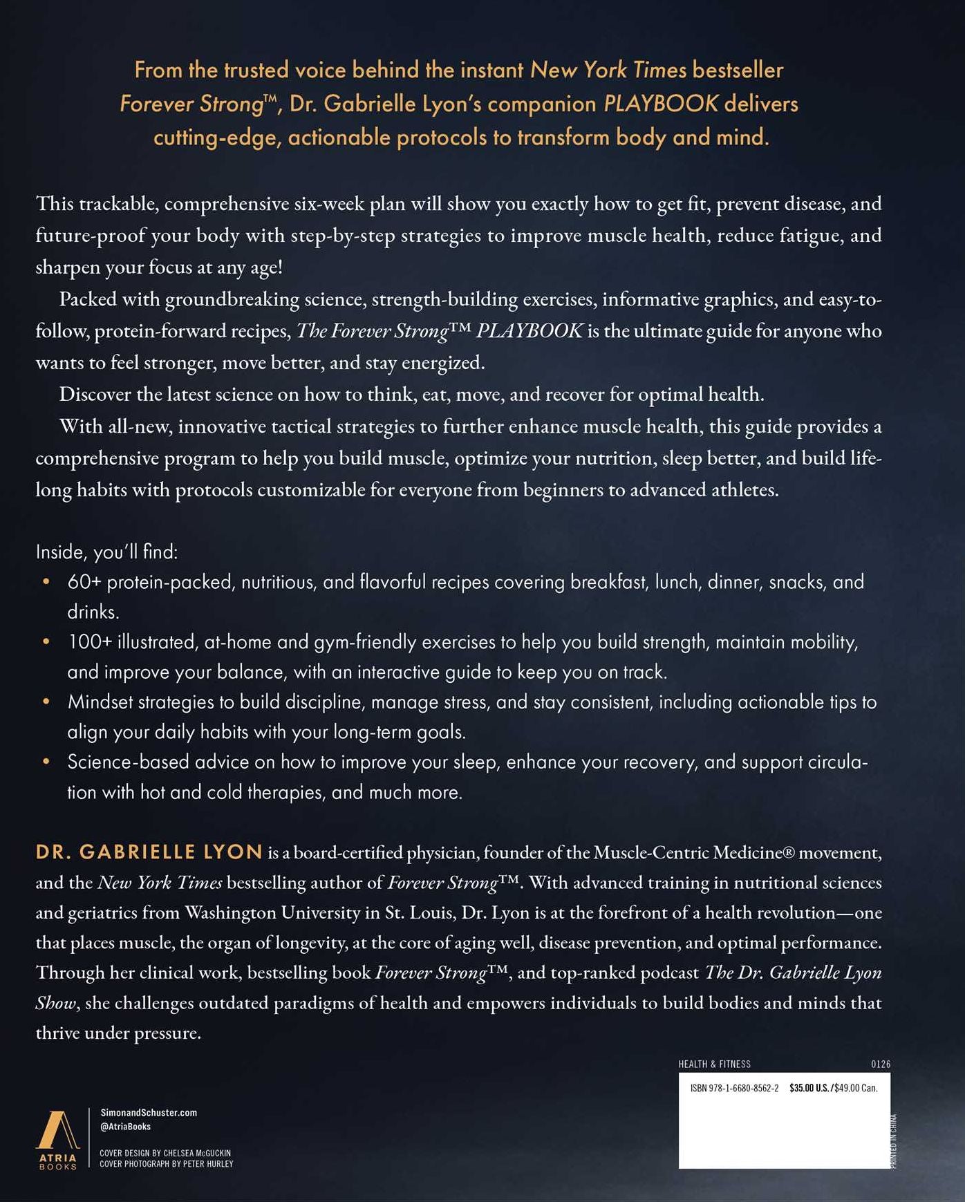 The Forever Strong PLAYBOOK: A Six-Week, Science-Based Plan to Sharpen Your Mind, Strengthen Your Body, and Get Healthy at Any Age