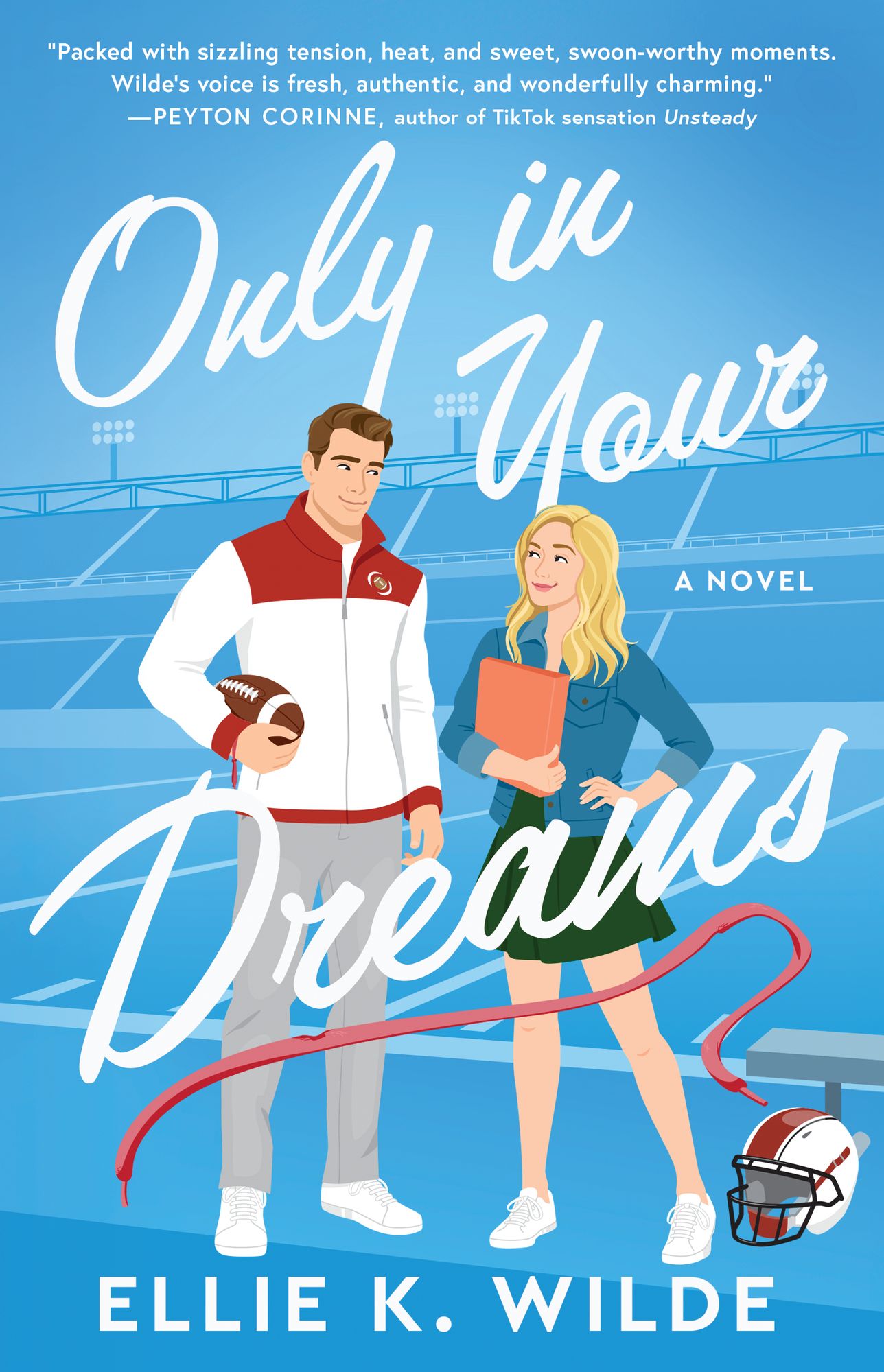 Only in Your Dreams: A Novel