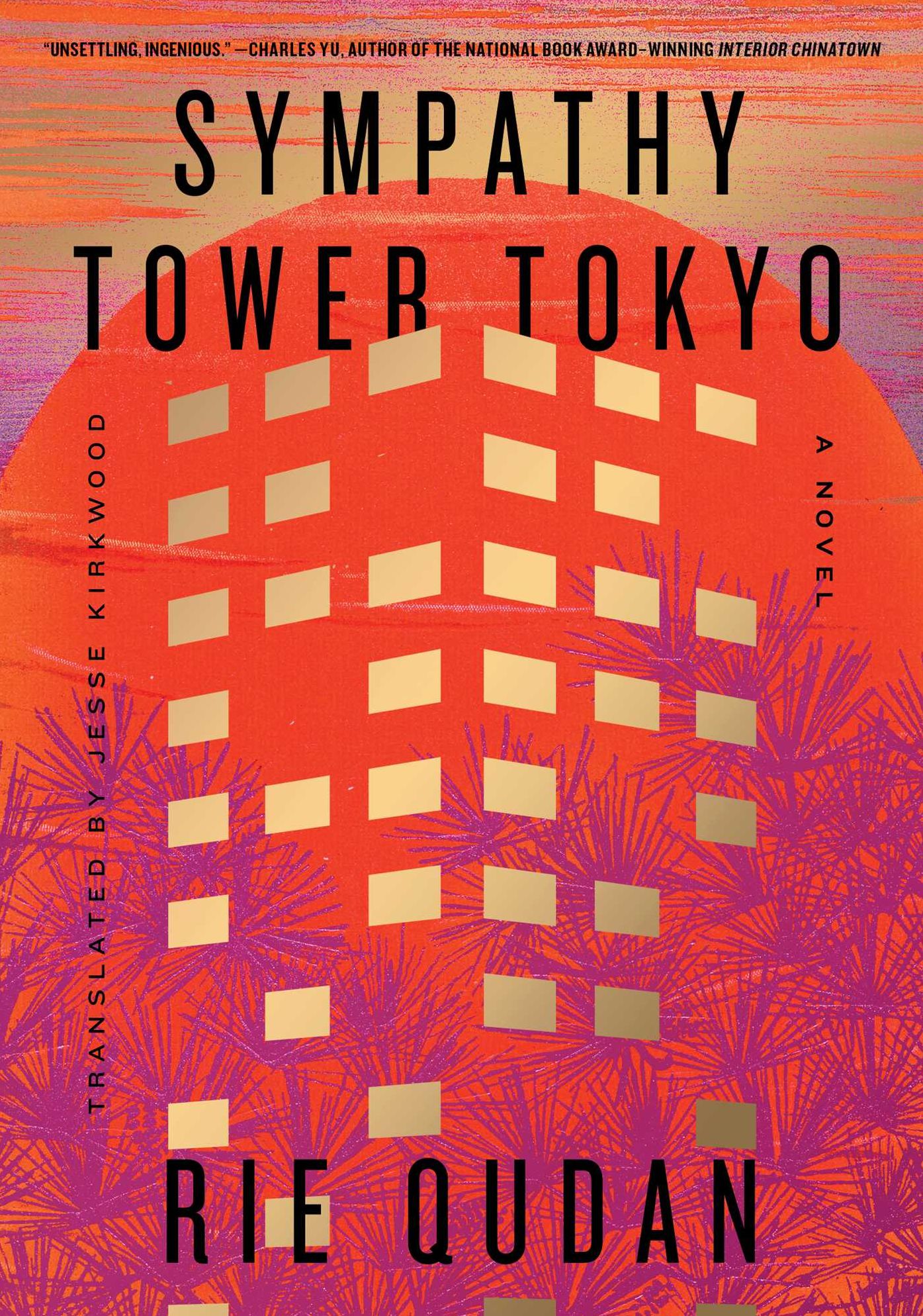 Sympathy Tower Tokyo (Akutagawa Prize Winner)