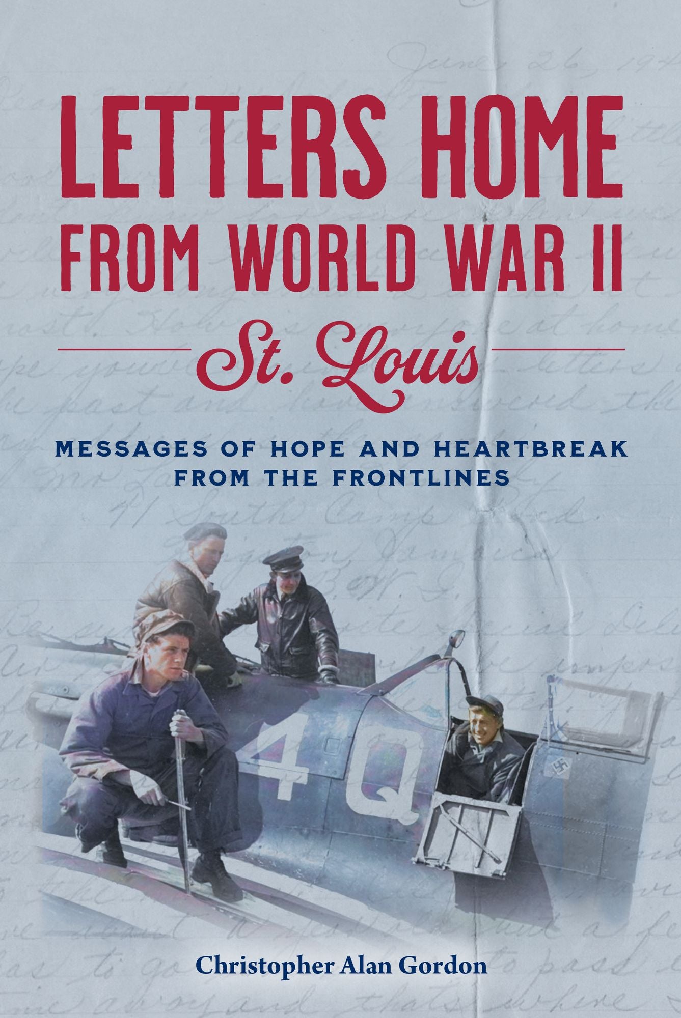 Letters Home to St. Louis From World War II