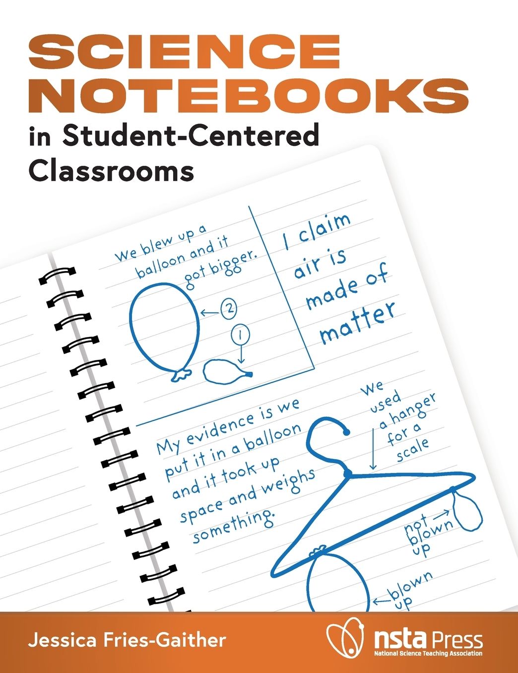 Science Notebooks in Student-Centered Classrooms