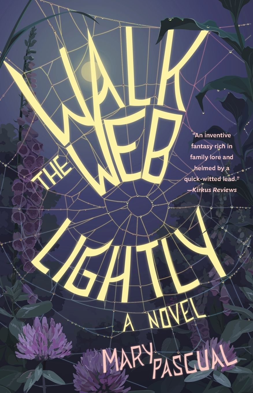 Walk the Web Lightly: A Novel