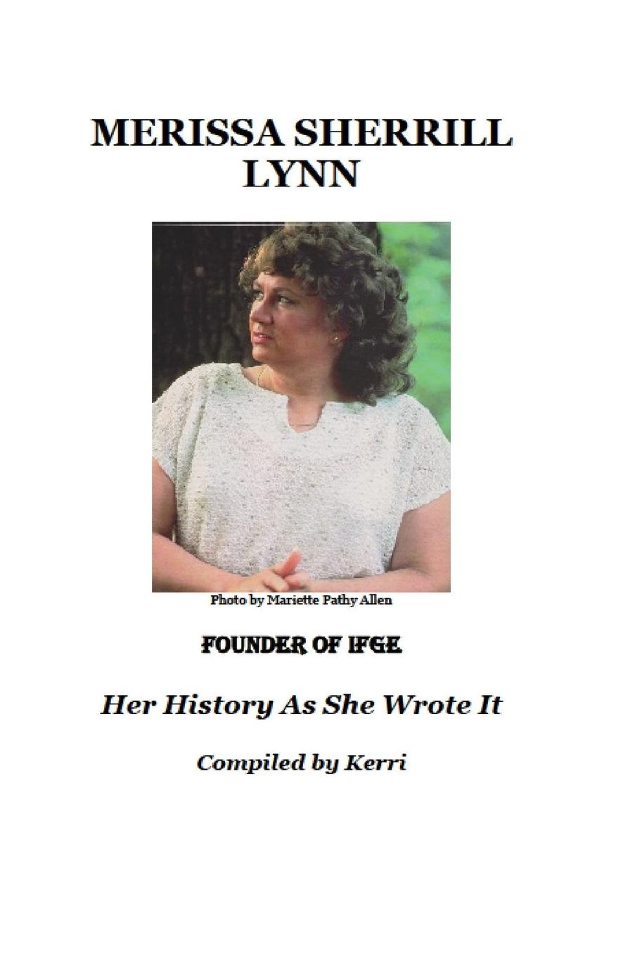 Merissa Sherrill Lynn: Her History As She Wrote It