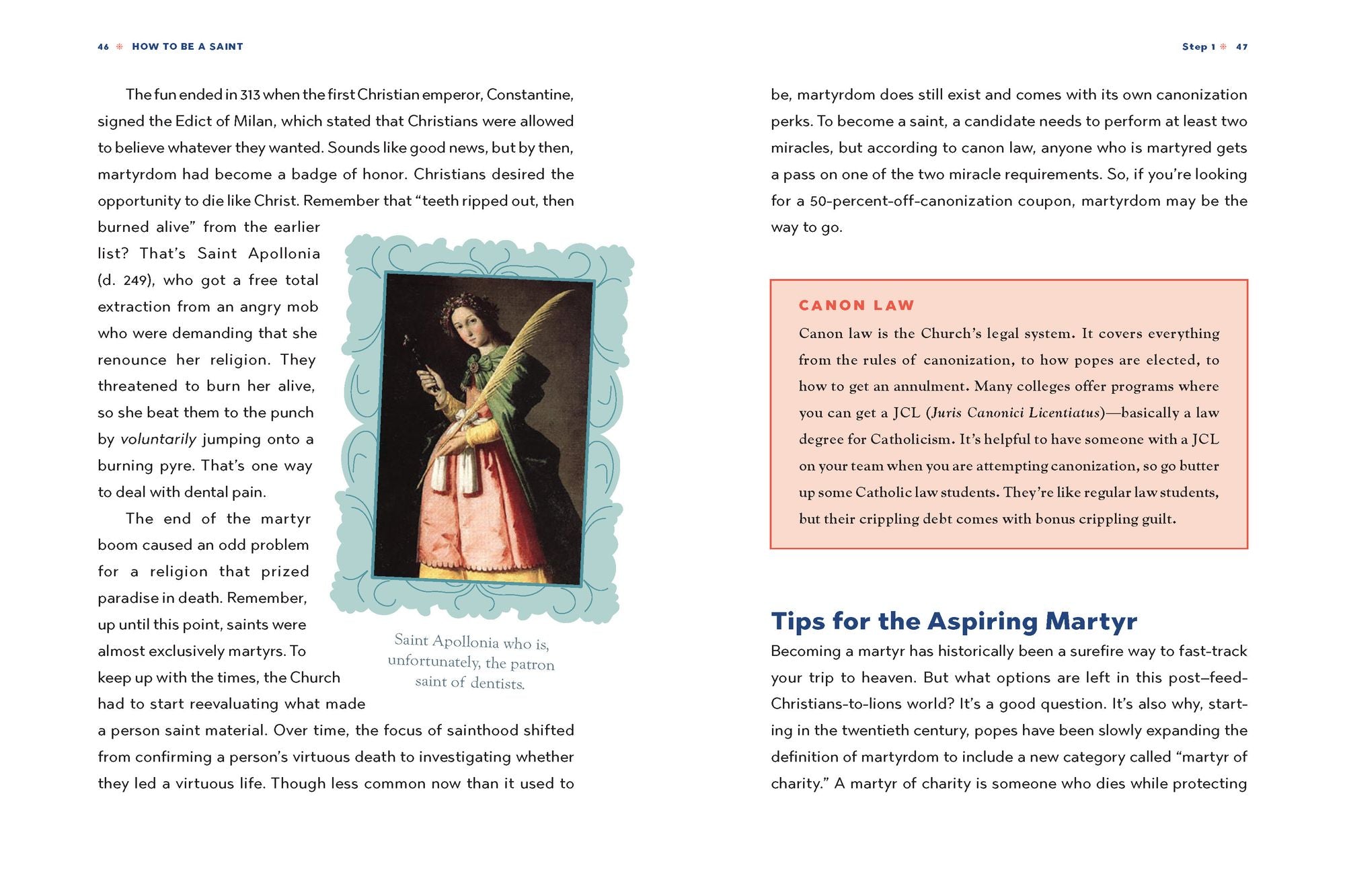 How to Be a Saint: An Extremely Weird and Mildly Sacrilegious History of The Catholic Church's Biggest Names