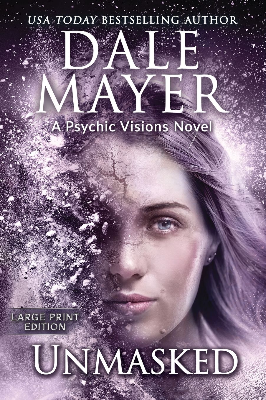 Unmasked: A Psychic Visions Novel