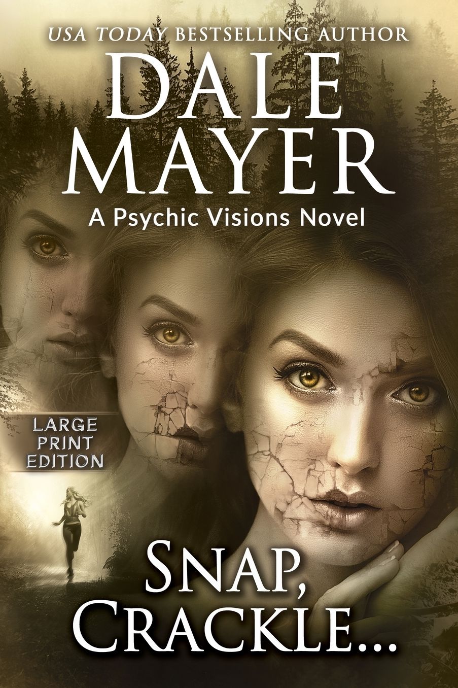 Snap, Crackle...: A Psychic Visions Novel