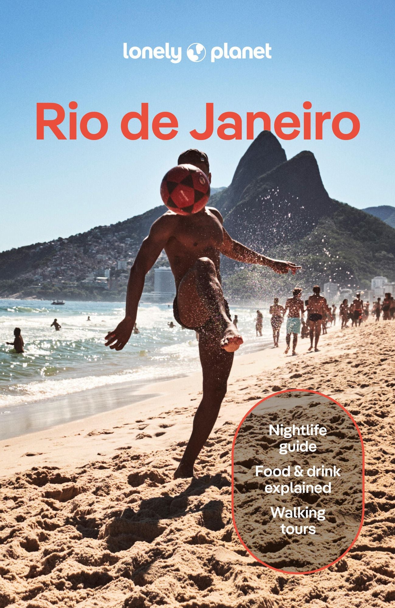 Lonely Planet Rio de Janeiro: Plan the Trip of a Lifetime Detailed Itineraries & Maps Insider Tips Covers Ipanema, Lapa, Floresta da Tijuca and more