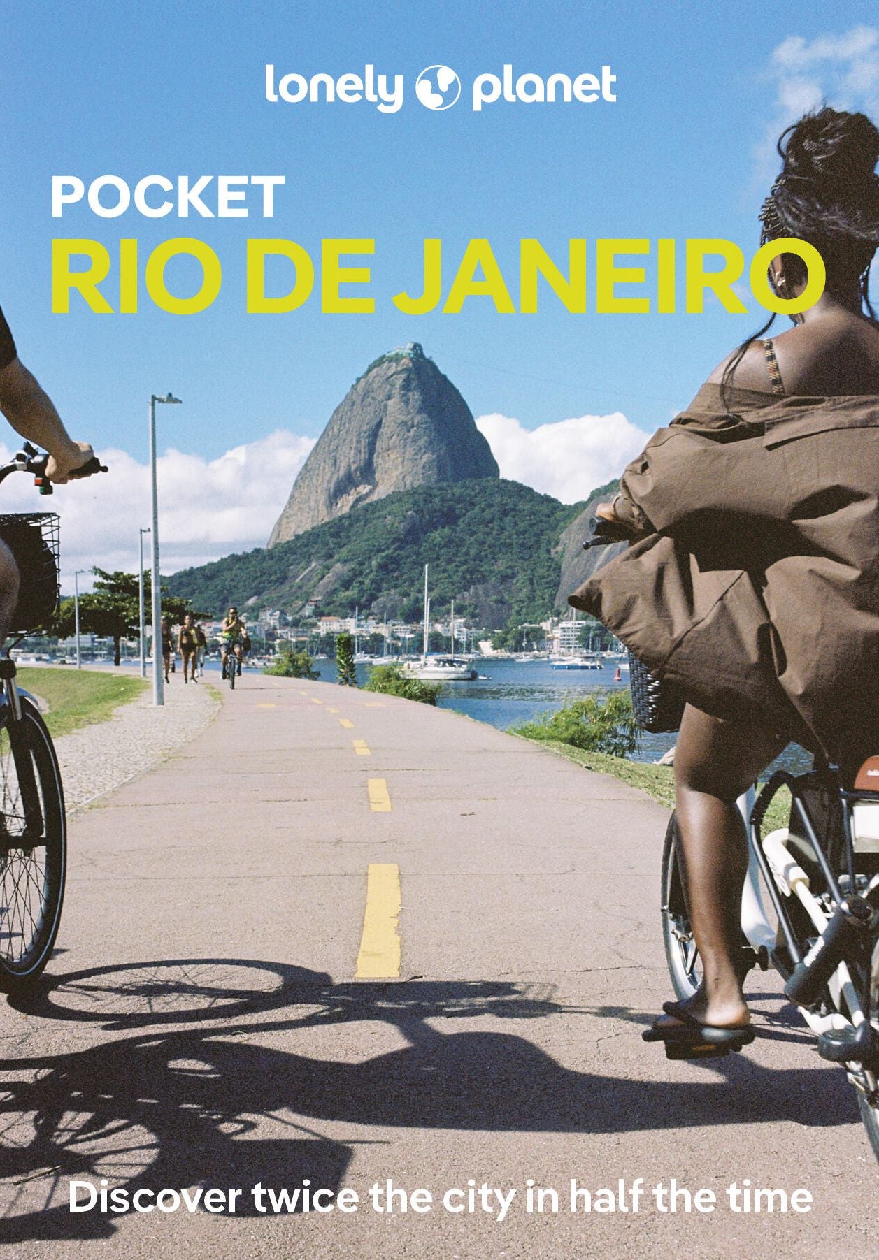 Lonely Planet Pocket Rio de Janeiro: Discover Twice the City in Half the Time Top Sights Maps & Walking Tours Covers Horto waterfalls, Vaca Atolada samba club, Ilha de Paqueta island and more