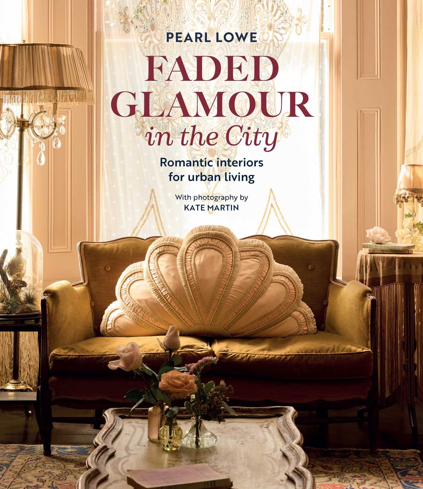 Faded Glamour in the City: Romantic interiors for urban living