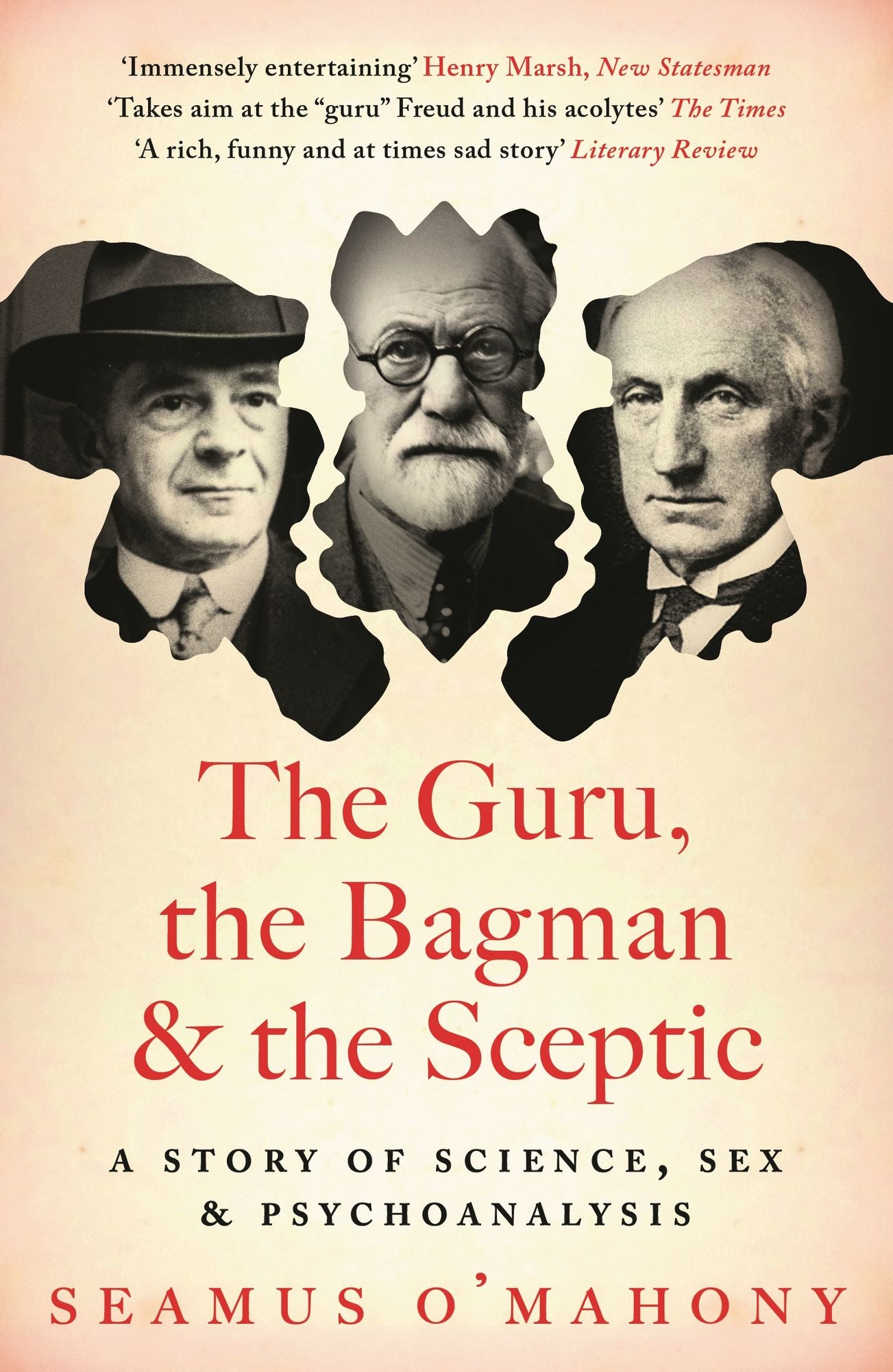 The Guru, the Bagman and the Sceptic: A story of science, sex and psychoanalysis