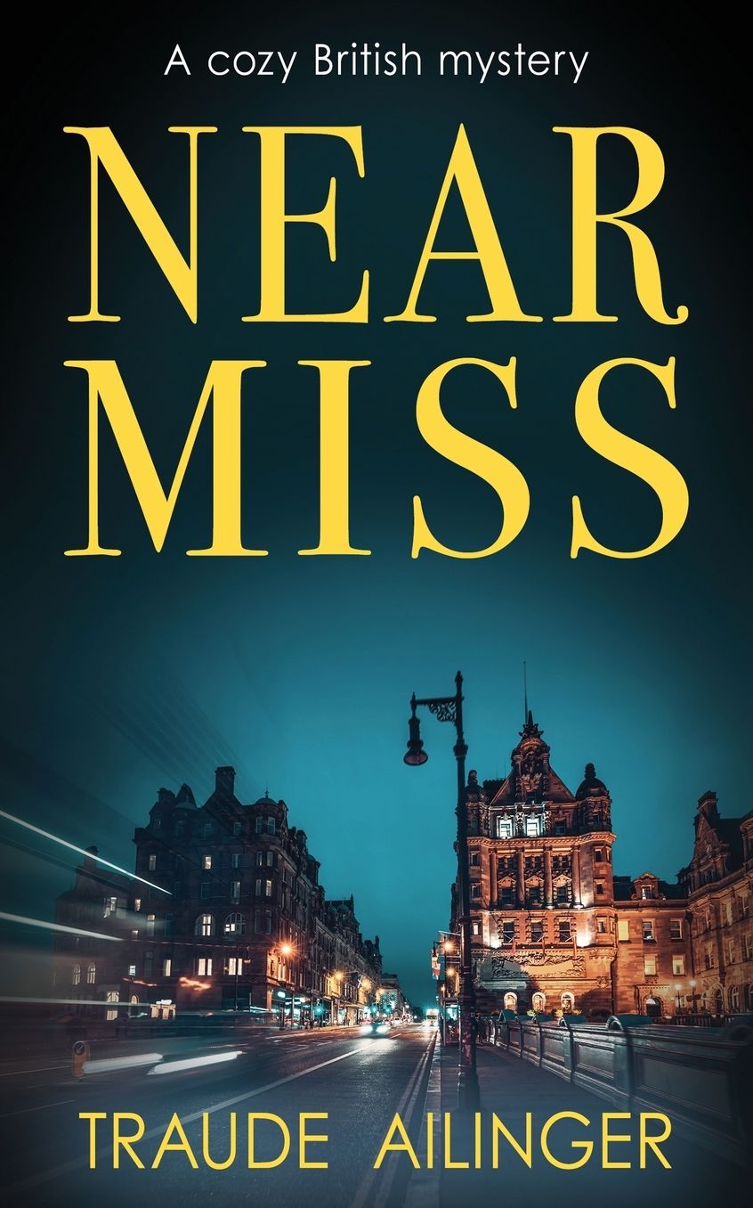 Near Miss: A cozy British mystery