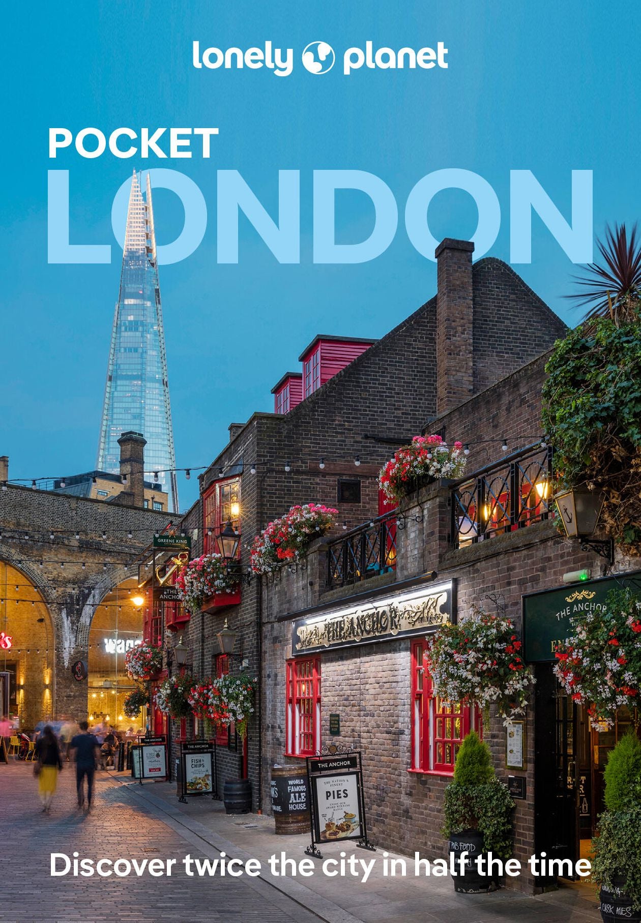 Lonely Planet Pocket London: Discover Twice the City in Half the Time Top Sights Maps & Walking Tours Covers Buckingham Palace, Tower of London, Regent's Park and more