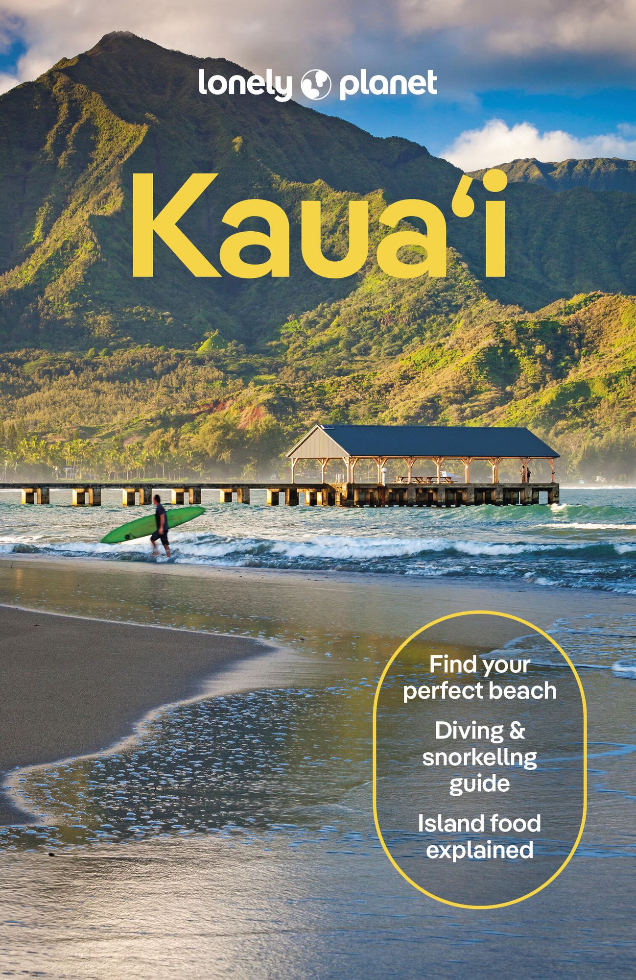 Lonely Planet Kauai: Plan the Trip of a Lifetime Detailed Itineraries & Maps Insider Tips Covers Lihu'e, Kapa'a & the East Side, Hanalei & the North Shore and more