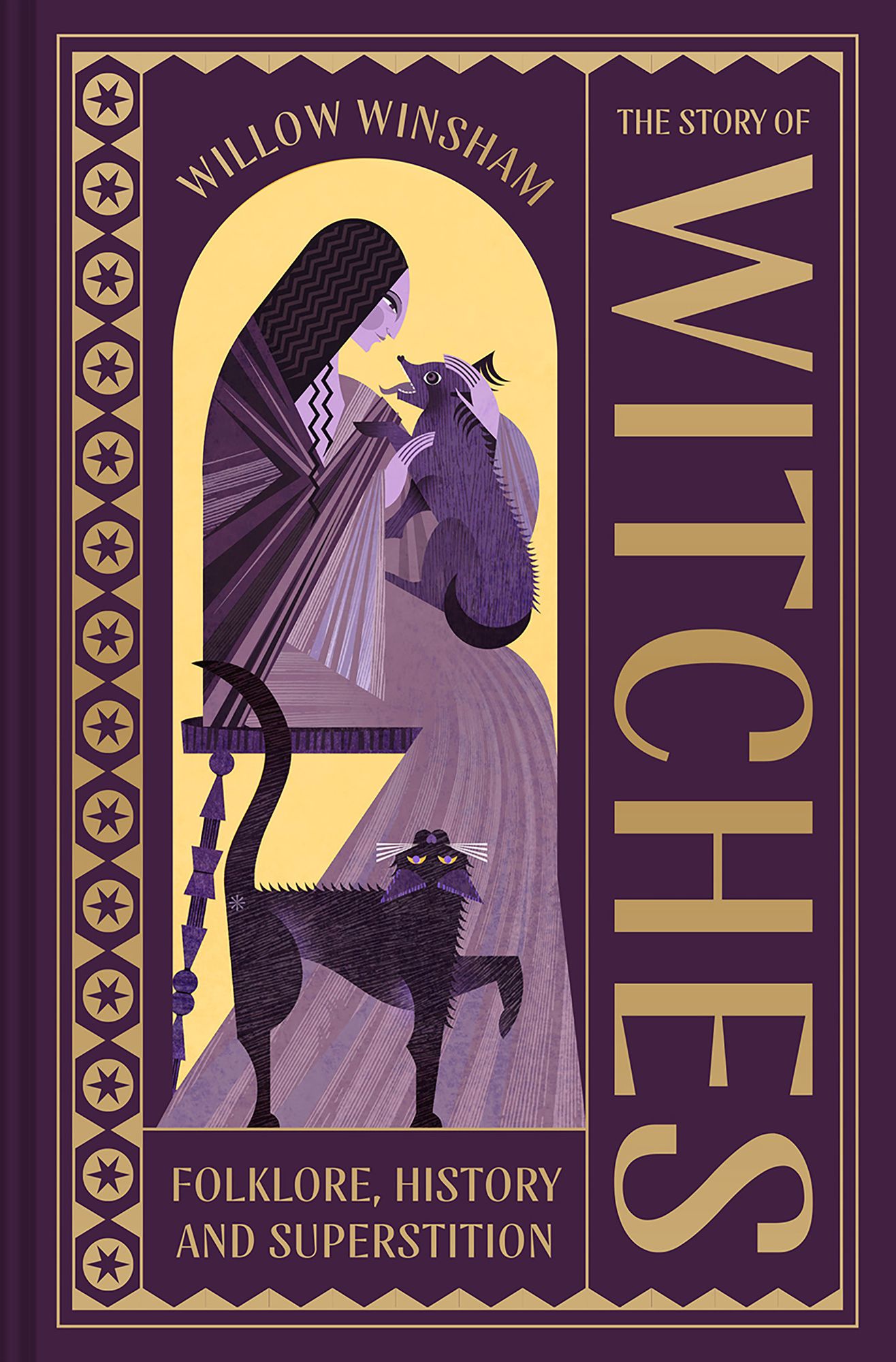 The Story of Witches: Witchcraft, magic and the occult