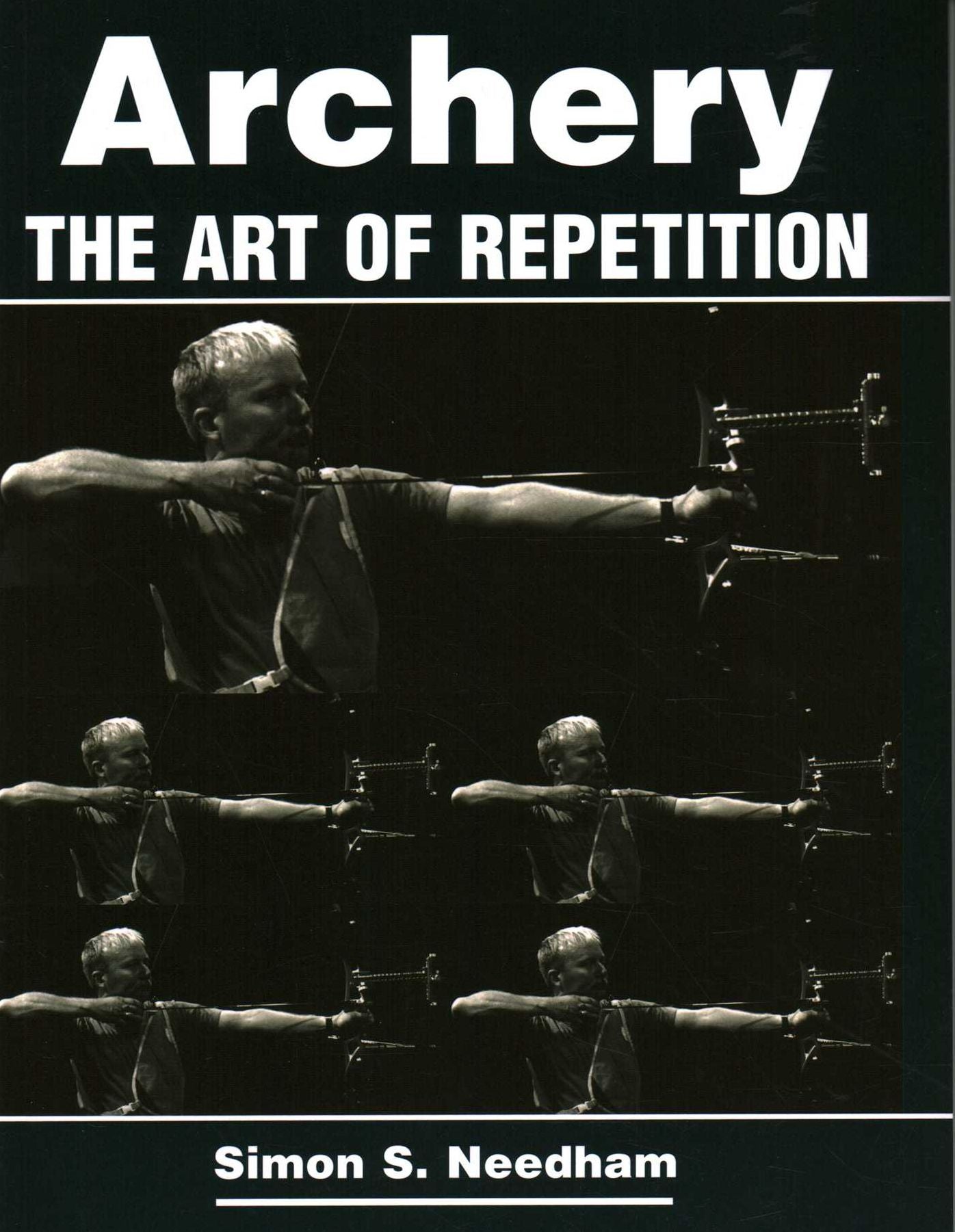Archery: The Art of Repetition