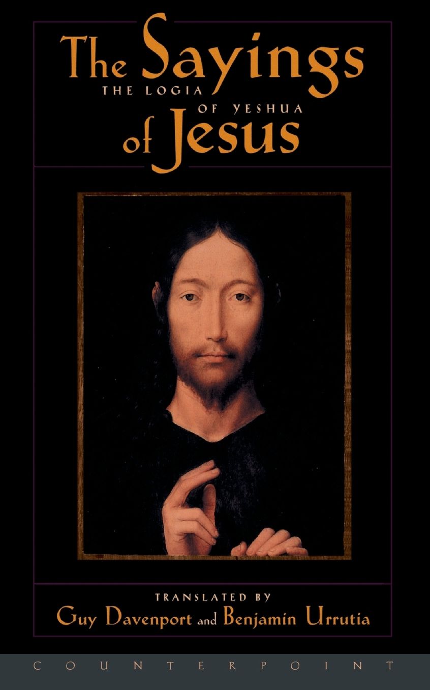 The Logia of Yeshua: The Sayings of Jesus
