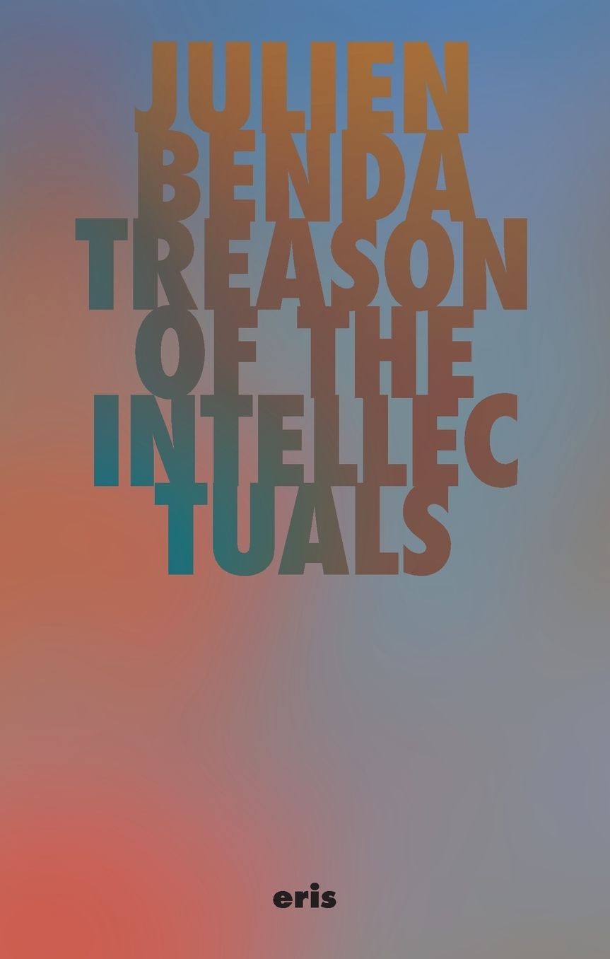 Treason of the Intellectuals