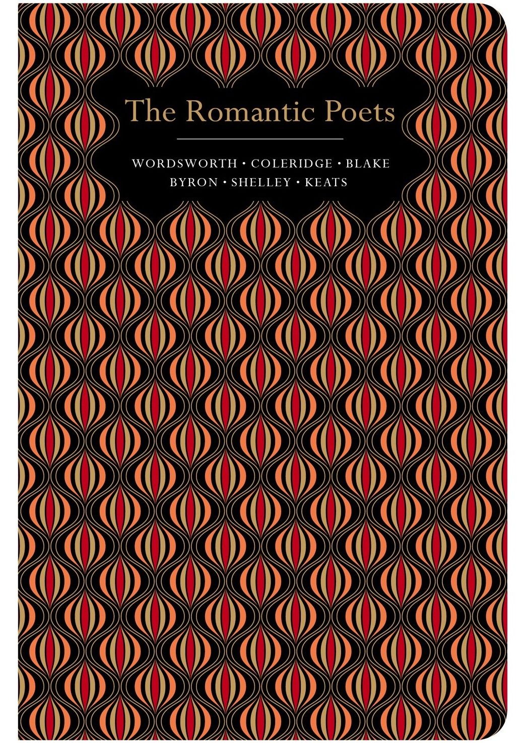 Romantic Poets (Chiltern Classics)