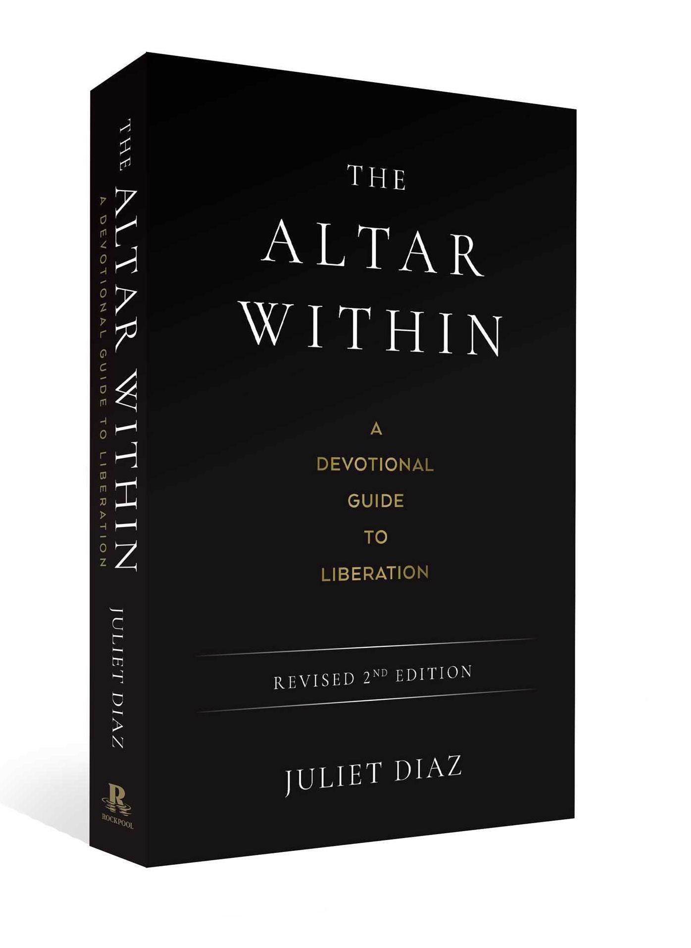 The Altar Within: A Devotional Guide to Liberation, Revised 2nd Edition