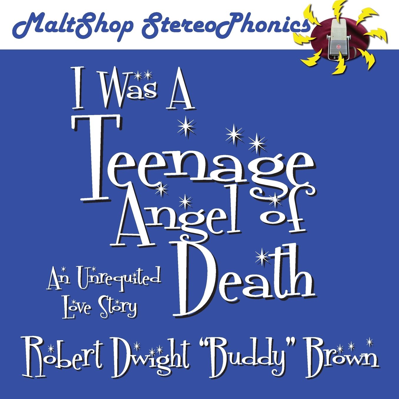 I Was A Teenage Angel of Death