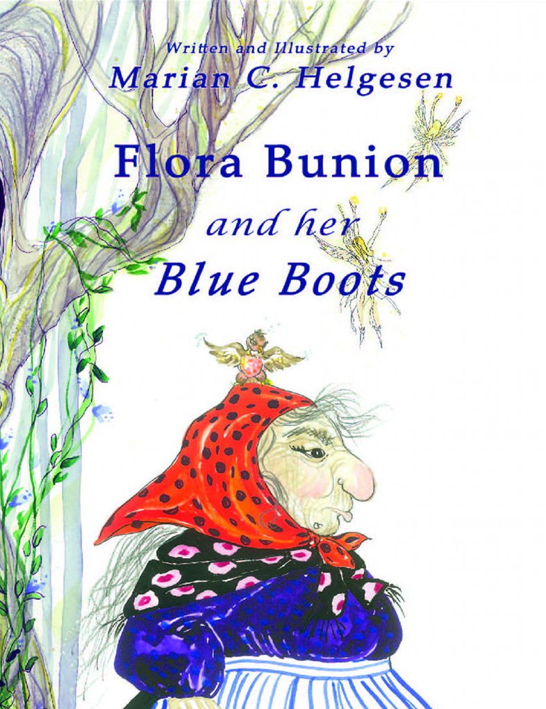 Flora Bunion and Her Blue Boots