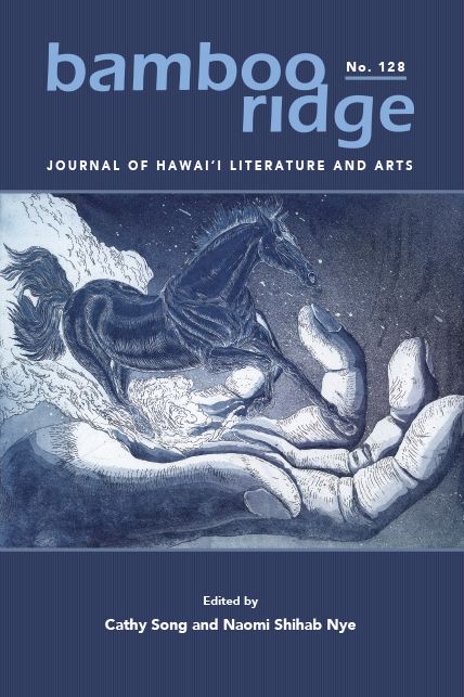 Bamboo Ridge - Journal of Hawaii Literature and Arts, Issue #128
