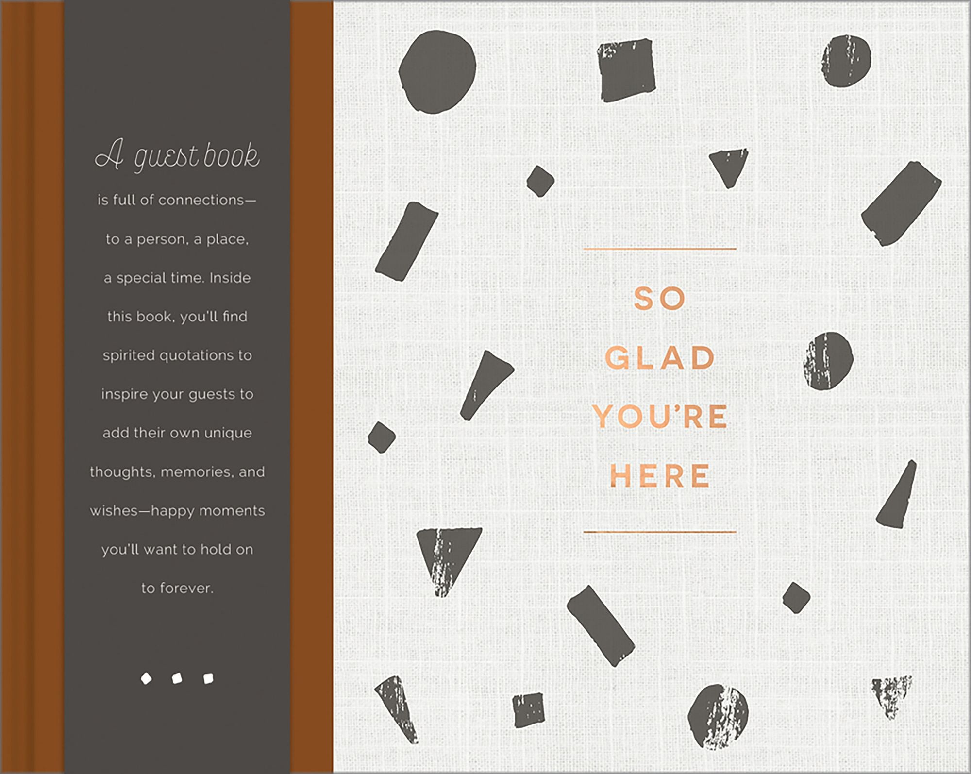 So Glad You're Here: A Guest Book
