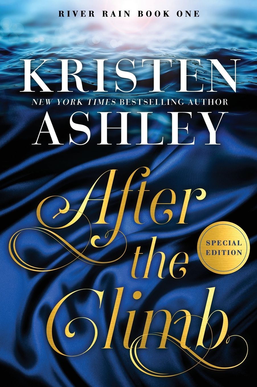 After the Climb: A River Rain Novel