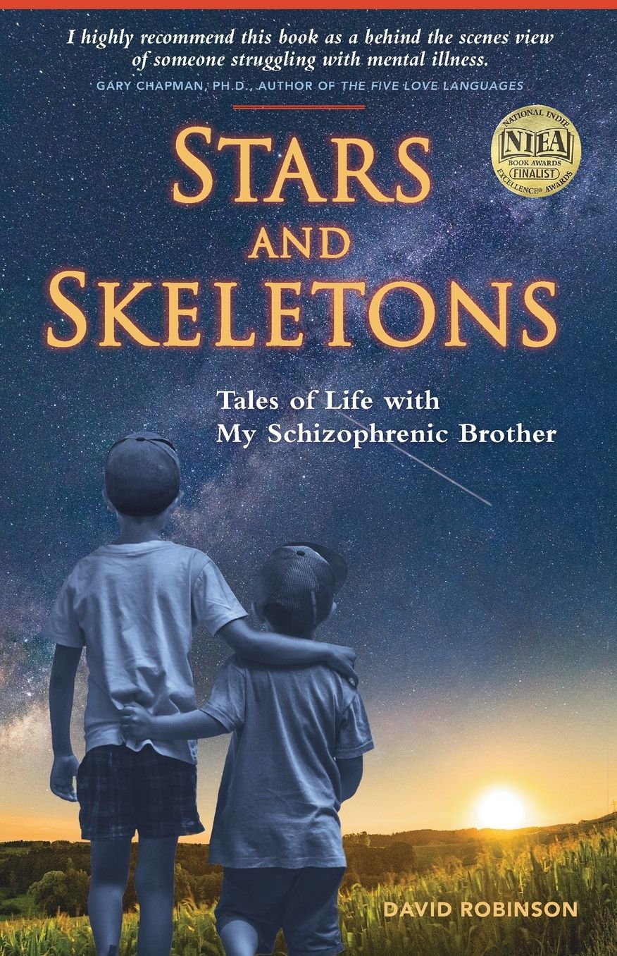 Stars and Skeletons: Tales of Life with My Schizophrenic Brother