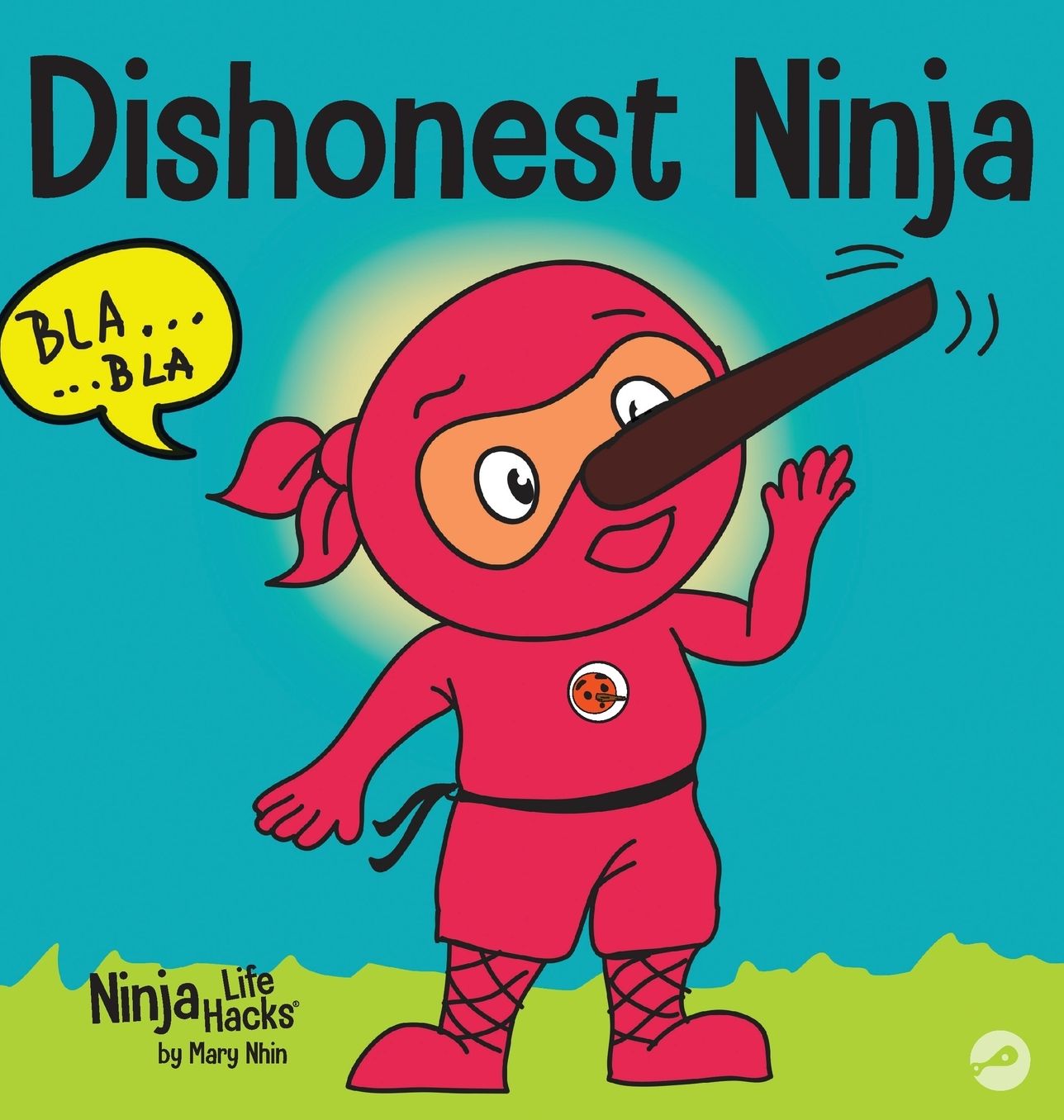 Dishonest Ninja: A Children's Book About Lying and Telling the Truth
