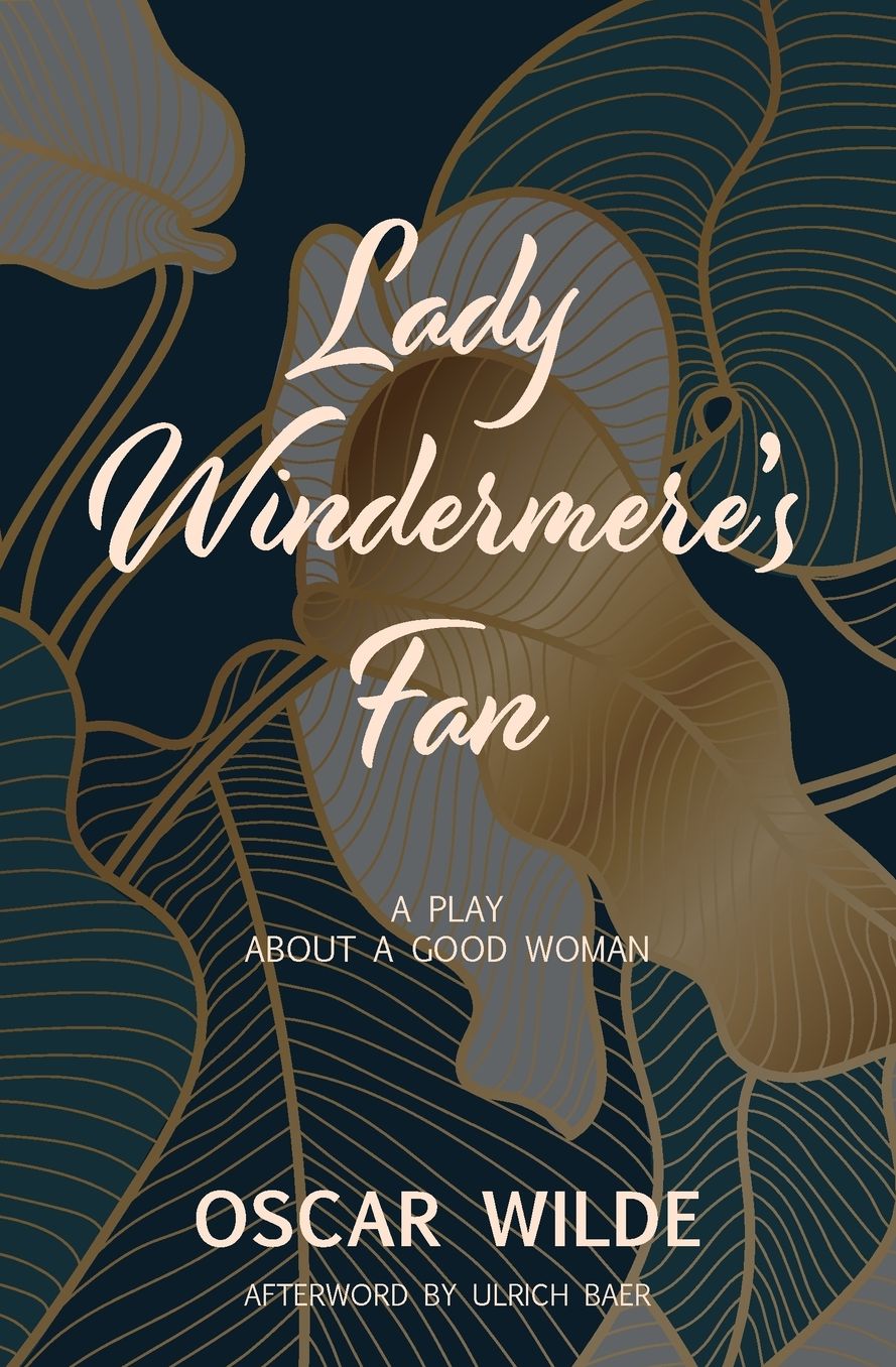 Lady Windermere's Fan (Warbler Classics)