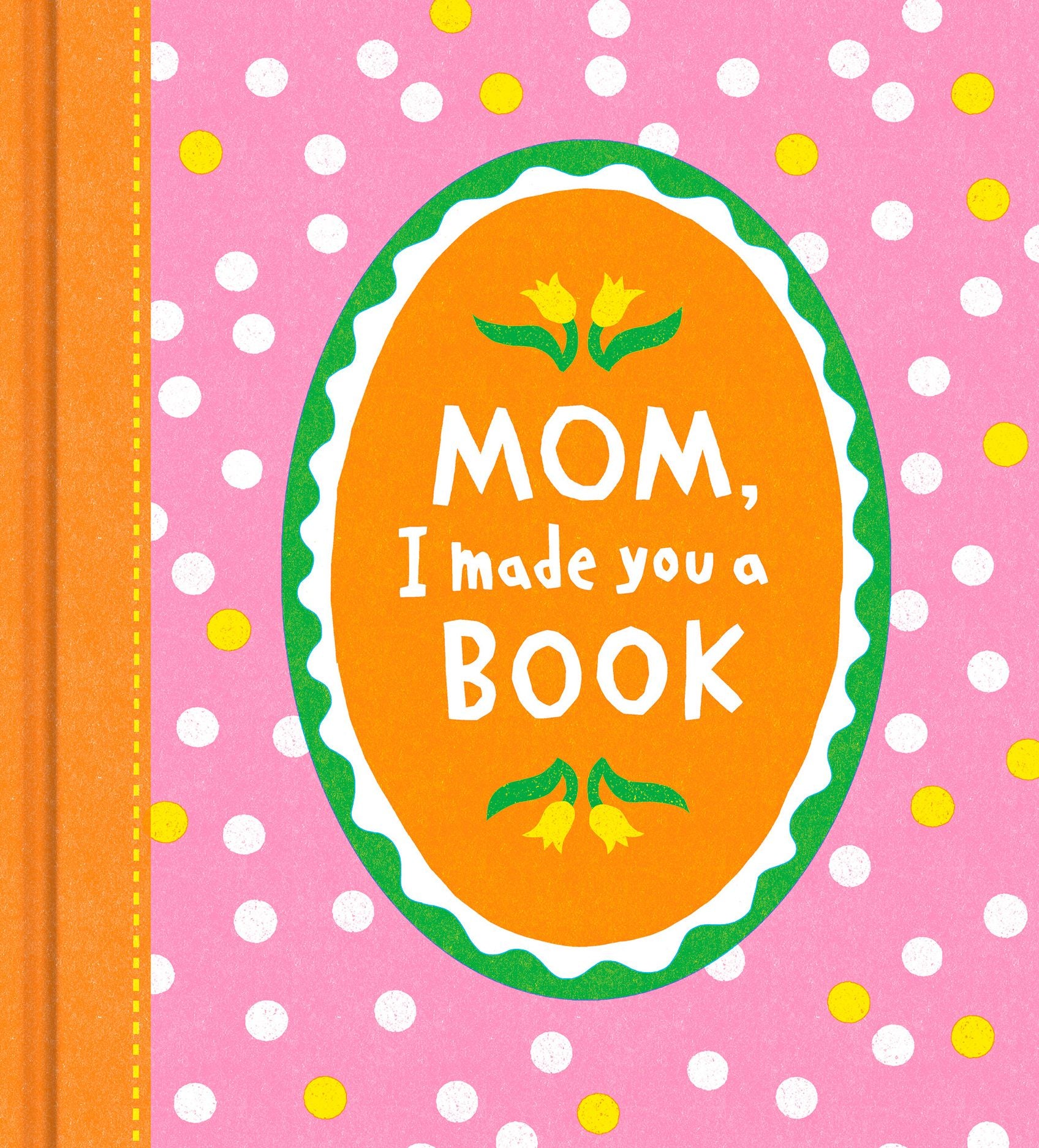 Mom, I Made You a Book