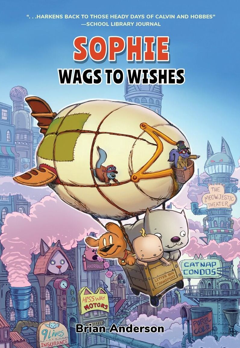 Sophie: Wags to Wishes: A Graphic Novel