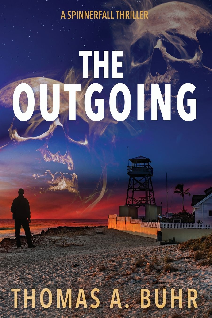 The Outgoing: A Spinnerfall Thriller