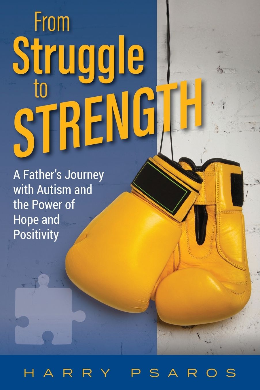 From Struggle to Strength: A Father's Journey with Autism and the Power of Hope and Positivity