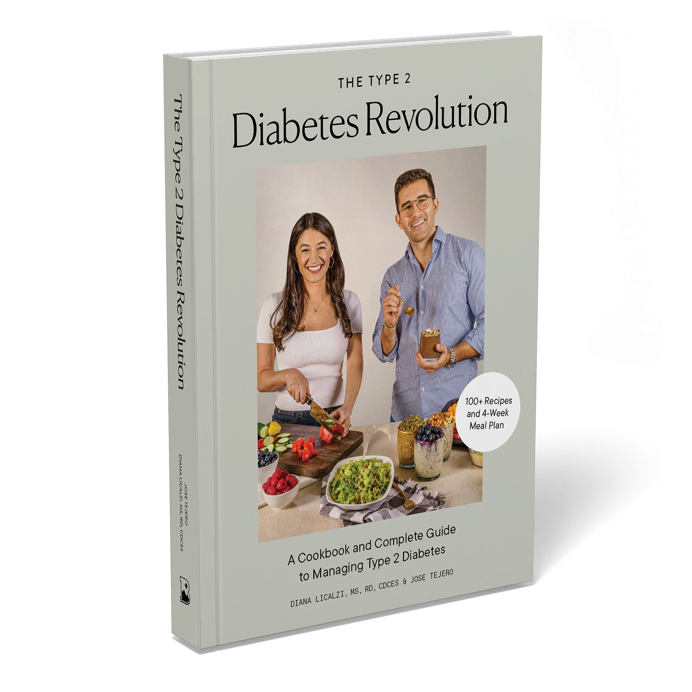 The Type 2 Diabetes Revolution: A Cookbook and Complete Guide to Type 2 Diabetes