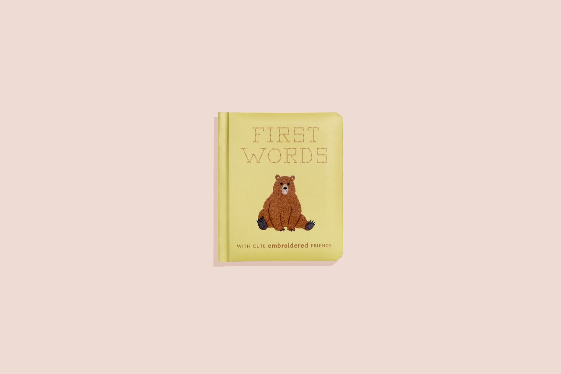 First Words with Cute Embroidered Friends: A Padded Board Book for Infants and Toddlers featuring First Words and Adorable Embroidery Pictures