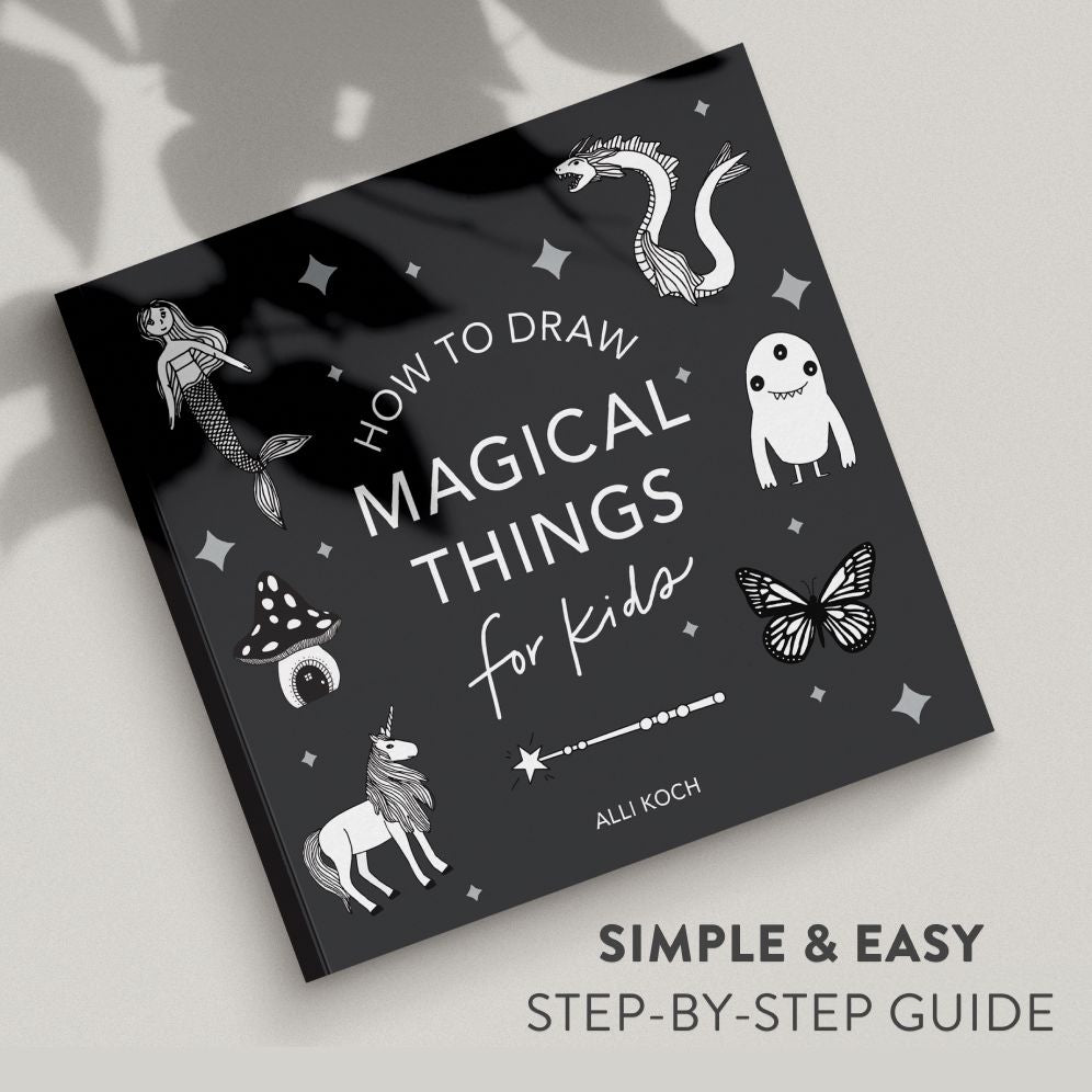 Magical Things: How to Draw Books for Kids with Unicorns, Dragons, Mermaids, and More (Summer Activity Book for Kids)