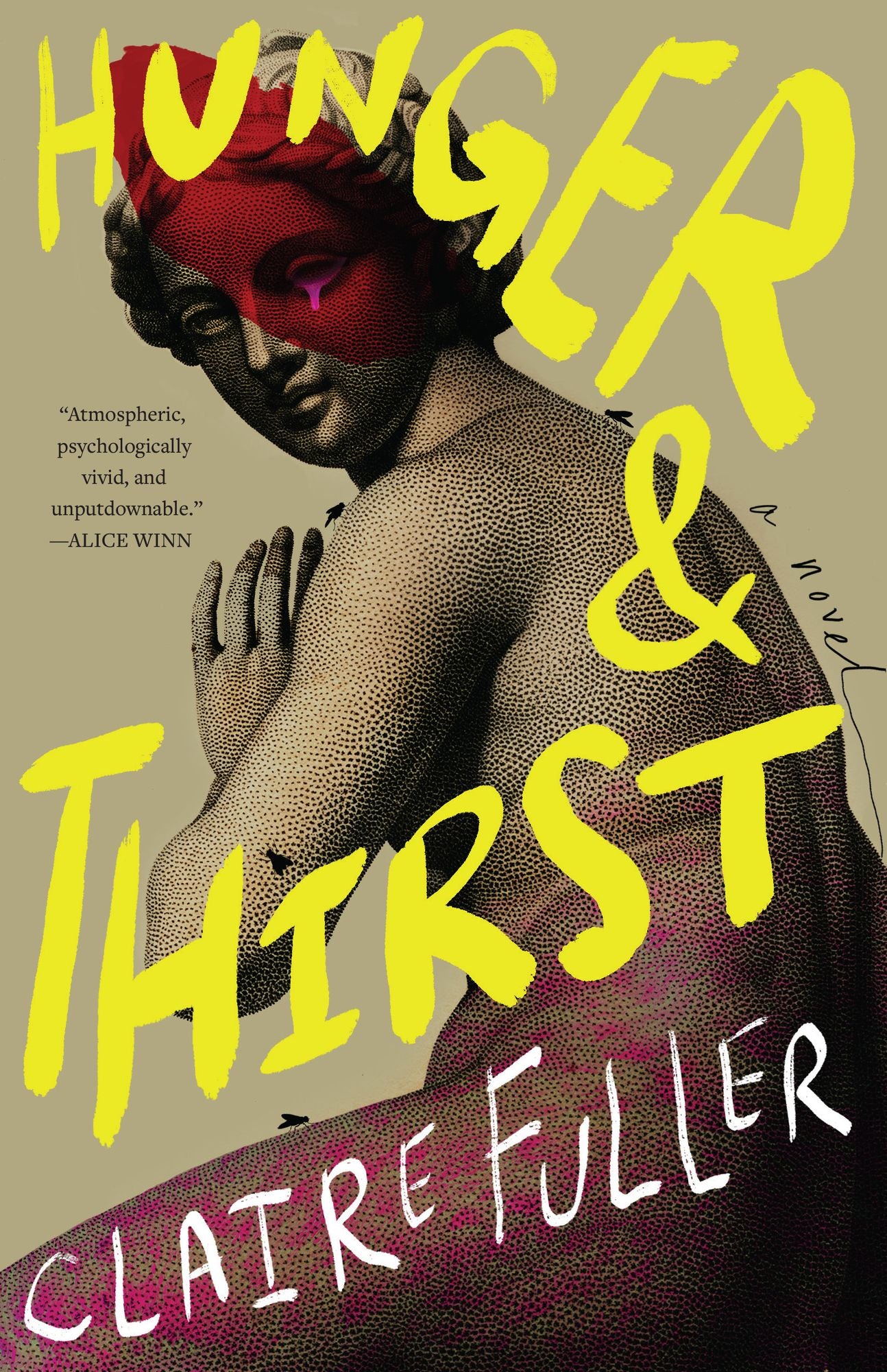 Hunger and Thirst: A Novel