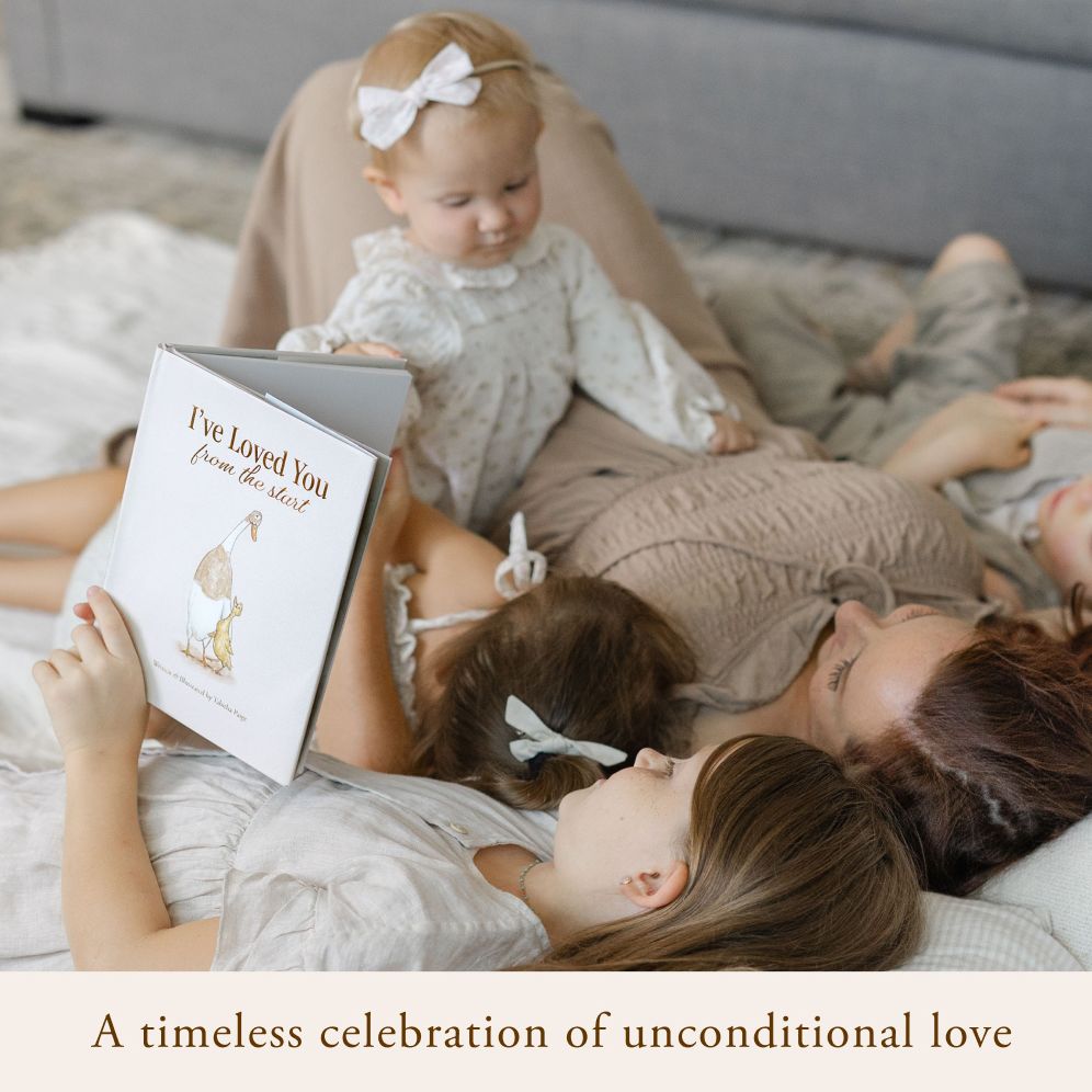 I've Loved You from the Start: A Tender Story of Unconditional Love