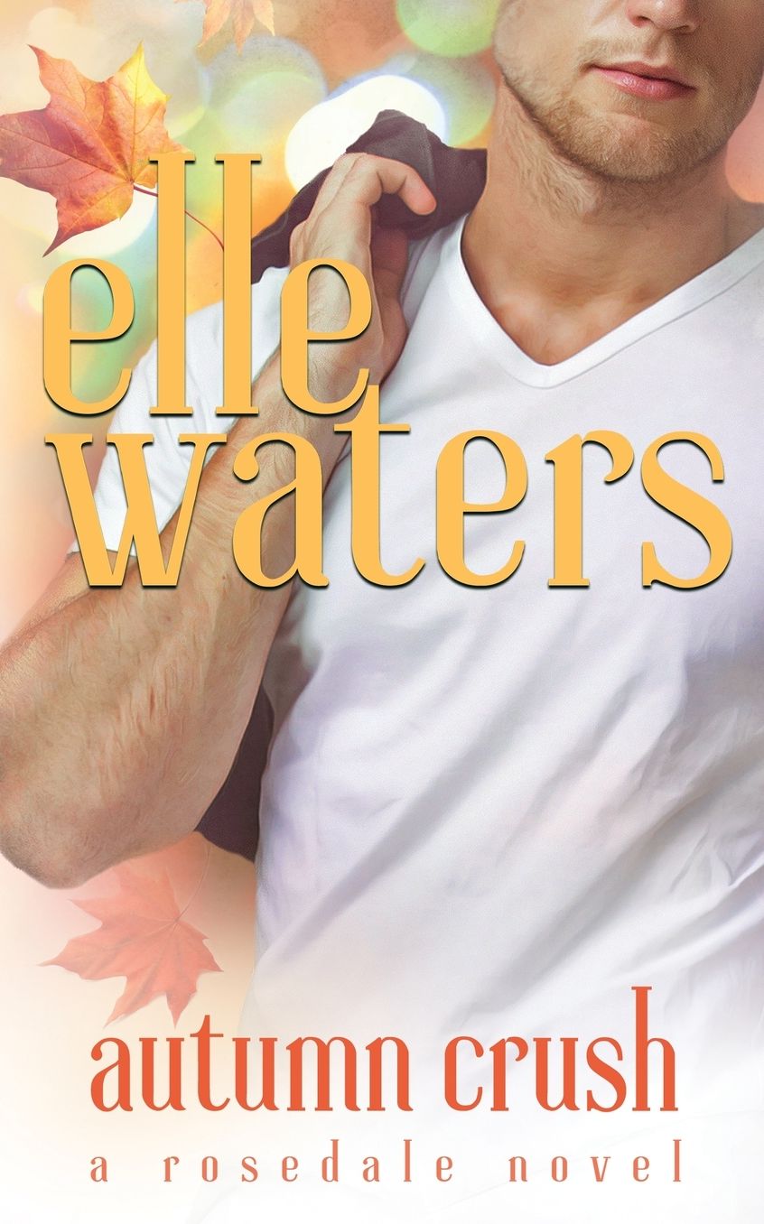 Autumn Crush: A Small Town M/M Second Chance Romance