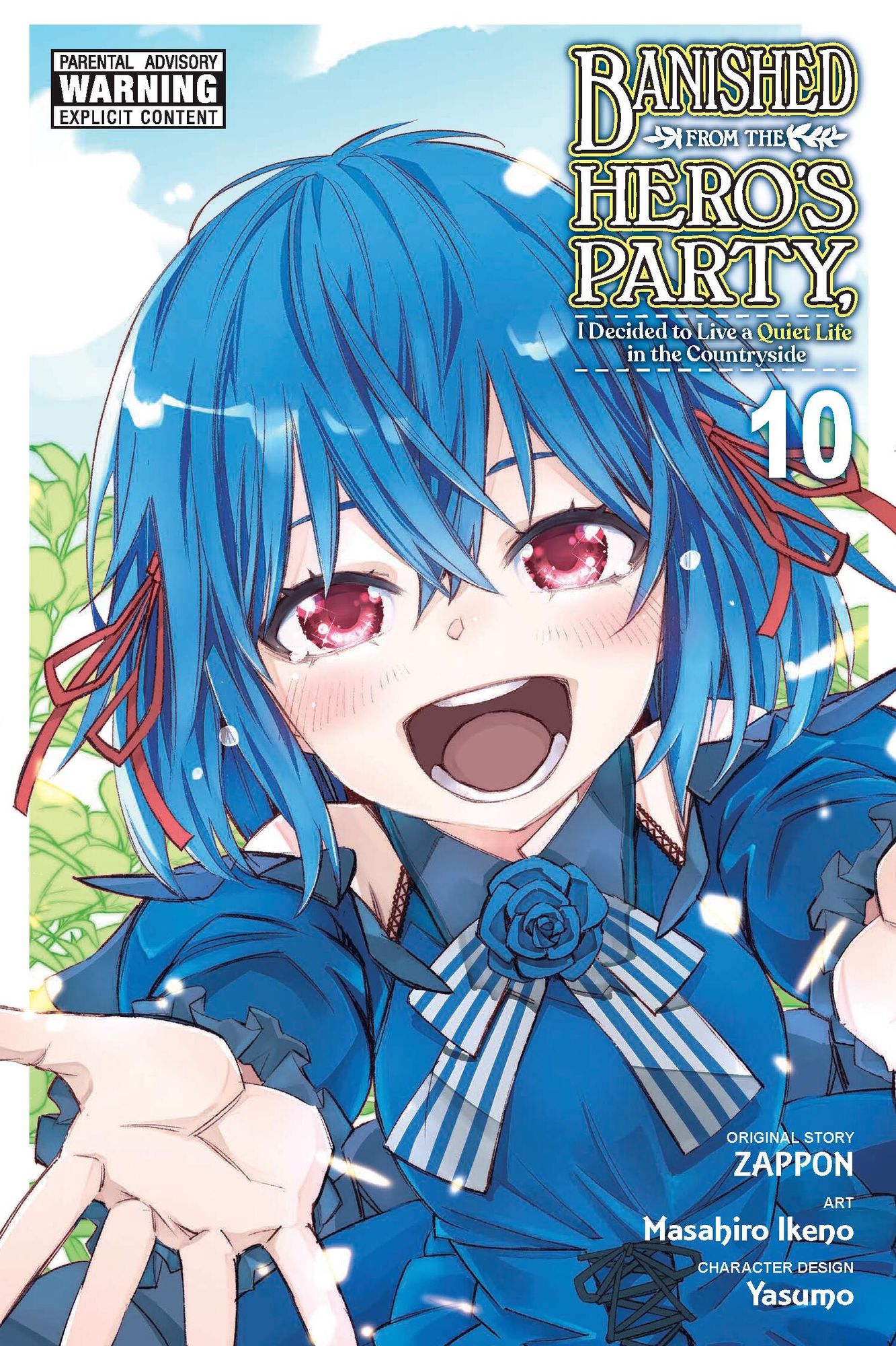 Banished from the Hero's Party, I Decided to Live a Quiet Life in the Countryside Manga, Vol. 10