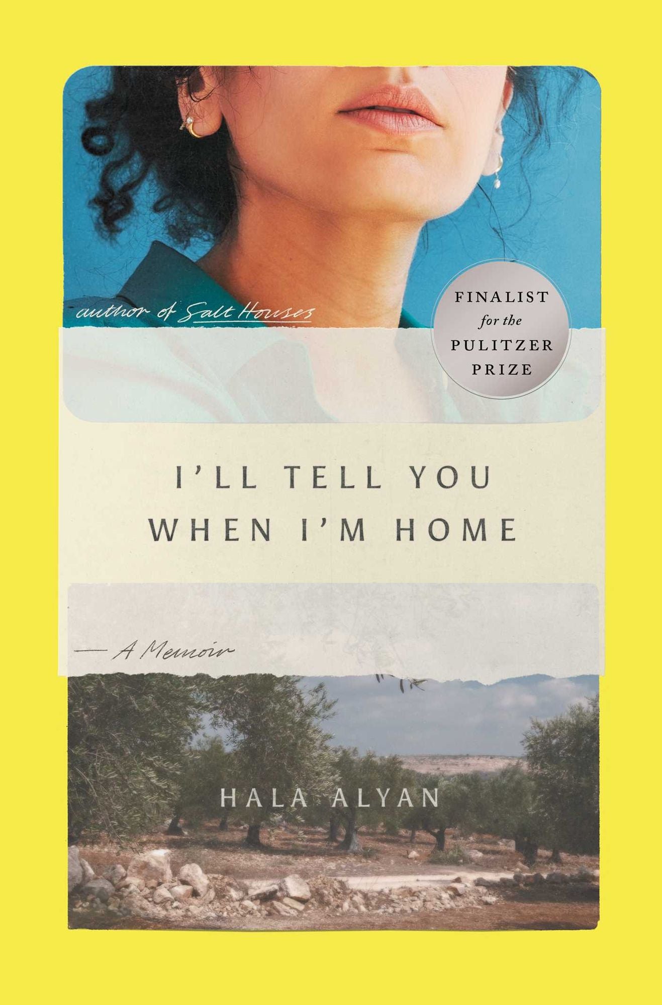 I'll Tell You When I'm Home: A Memoir