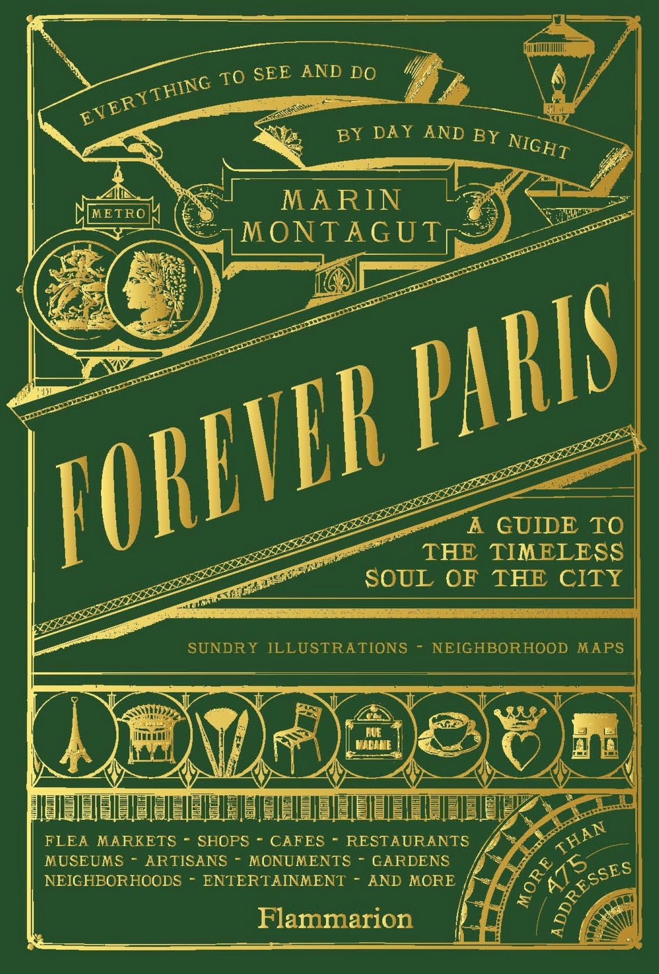 Forever Paris: A Guide to the Timeless Soul of the City