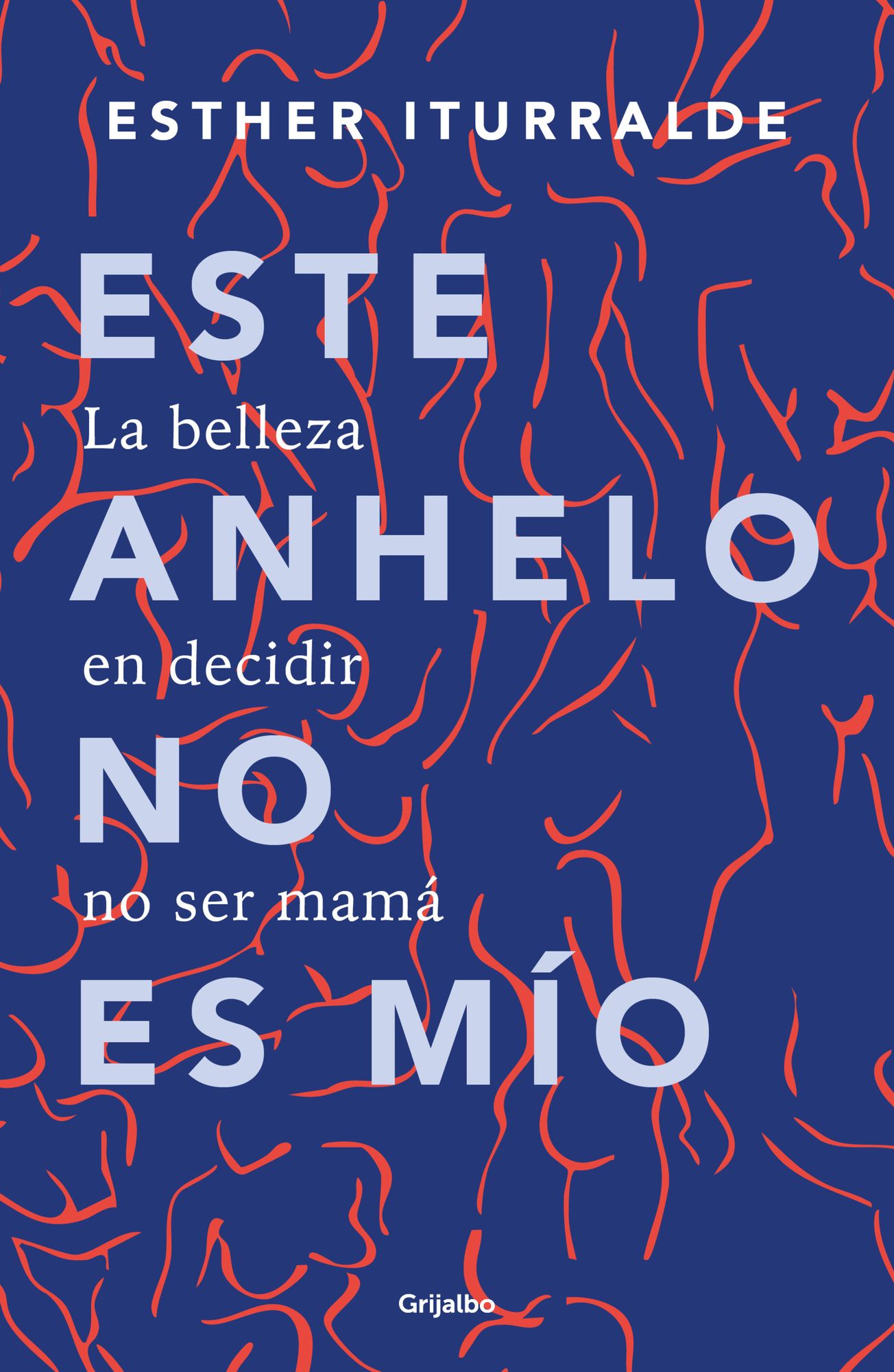 Este anhelo no es mío. La belleza en decidir no ser mamá / Childless by choice
