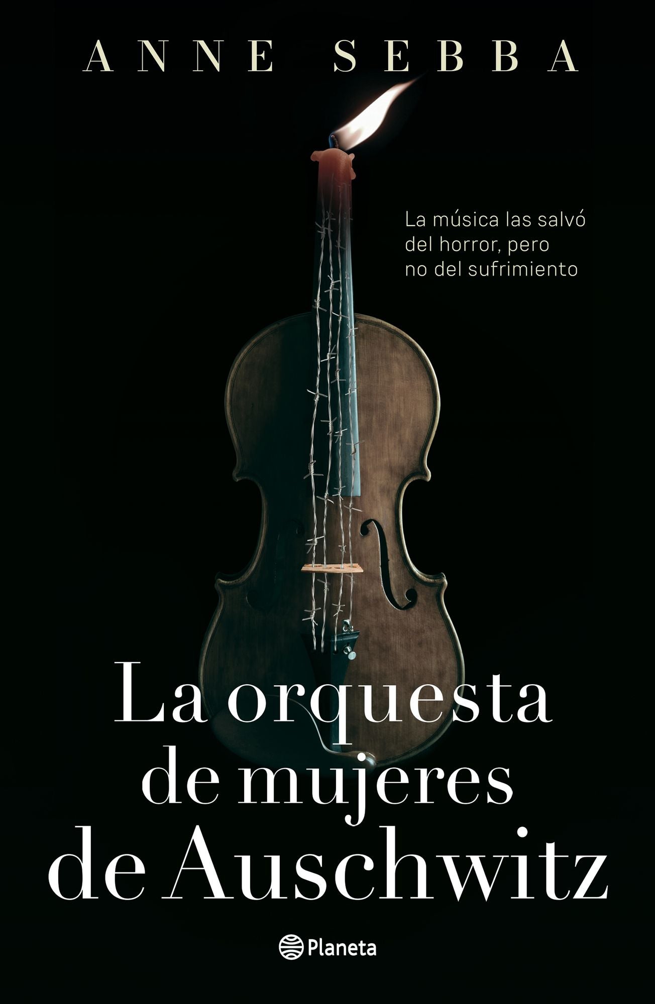 La orquesta de mujeres de Auschwitz (Novela histórica) / The Women's Orchestra of Auschwitz (A Historical Novel)